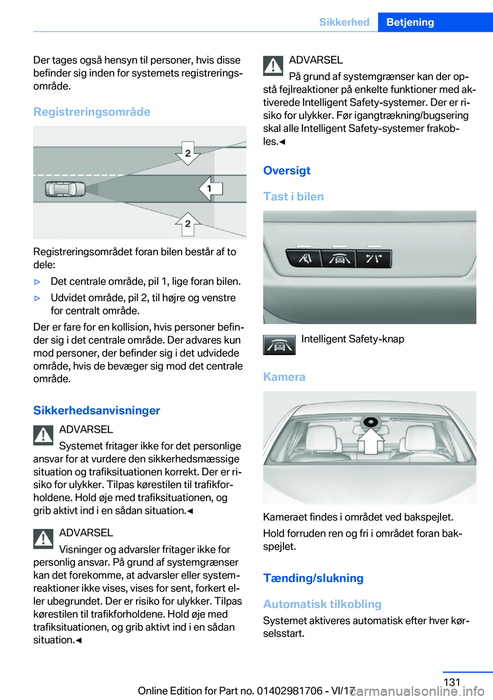 BMW M4 2018  InstruktionsbØger (in Danish) �D�e�r� �t�a�g�e�s� �o�g�s�å� �h�e�n�s�y�n� �t�i�l� �p�e�r�s�o�n�e�r�,� �h�v�i�s� �d�i�s�s�e
�b�e�f�i�n�d�e�r� �s�i�g� �i�n�d�e�n� �f�o�r� �s�y�s�t�e�m�e�t�s� �r�e�g�i�s�t�r�e�r�i�n�g�sj �o�m�r�å�d
