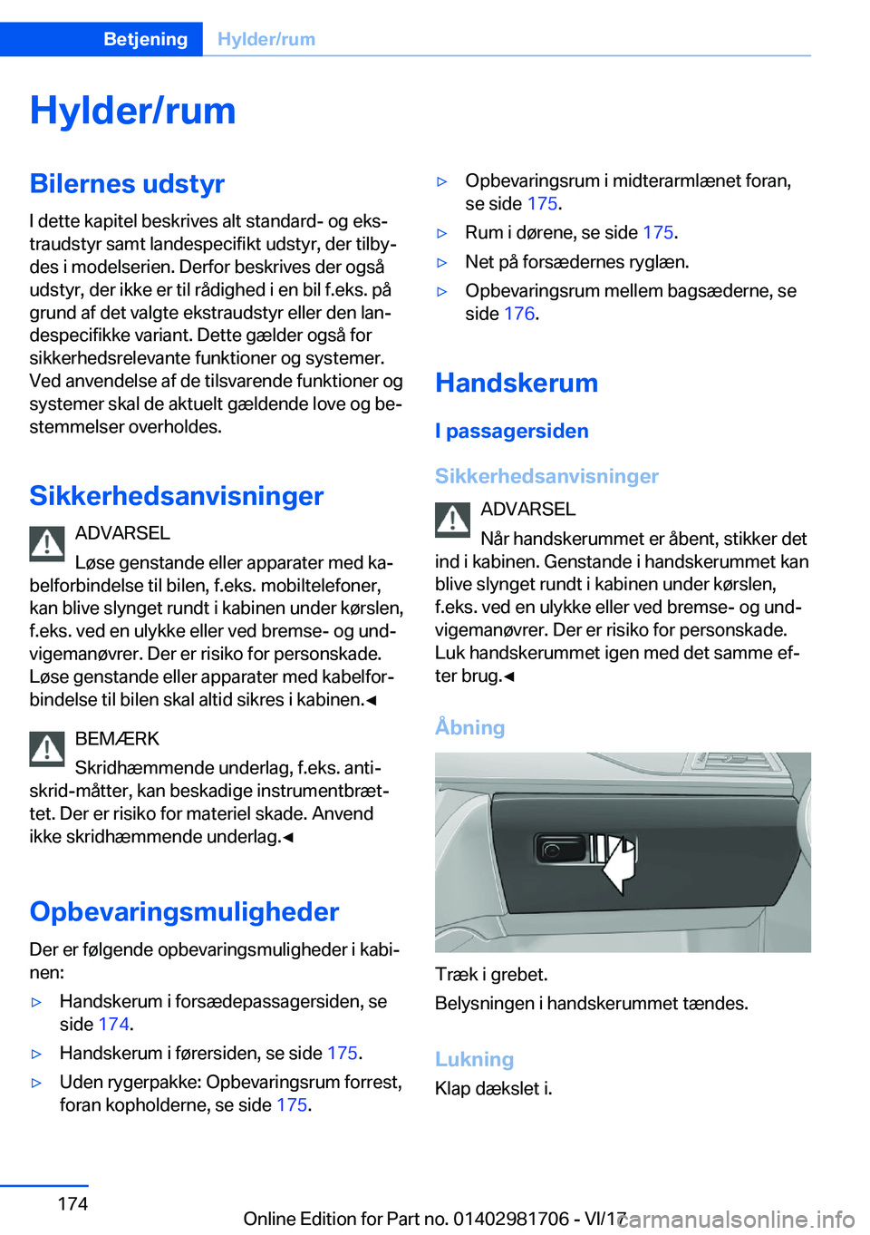 BMW M4 2018  InstruktionsbØger (in Danish) �H�y�l�d�e�r�/�r�u�m�B�i�l�e�r�n�e�s��u�d�s�t�y�r�I� �d�e�t�t�e� �k�a�p�i�t�e�l� �b�e�s�k�r�i�v�e�s� �a�l�t� �s�t�a�n�d�a�r�d�-� �o�g� �e�k�sj
�t�r�a�u�d�s�t�y�r� �s�a�m�t� �l�a�n�d�e�s�p�e�c�i�f�i�