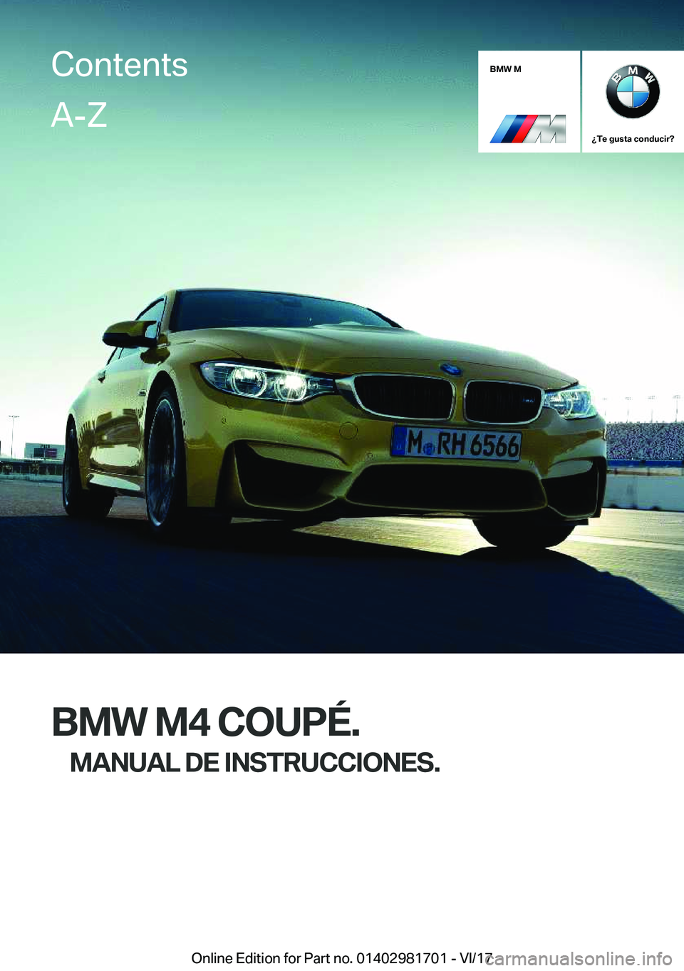 BMW M4 2018  Manuales de Empleo (in Spanish) �B�M�W��M
��T�e��g�u�s�t�a��c�o�n�d�u�c�i�r� 
�B�M�W��M�4��C�O�U�P�