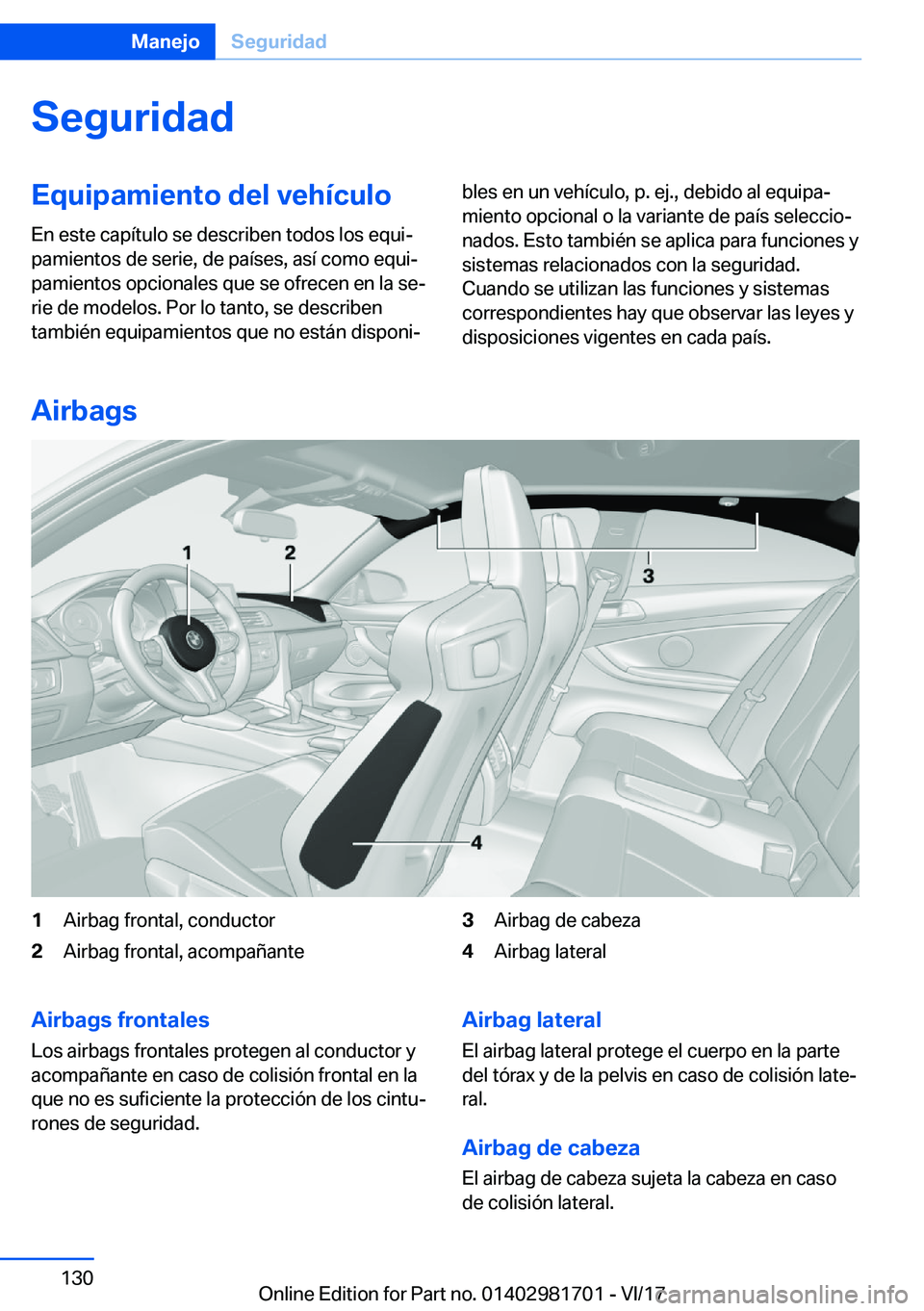 BMW M4 2018  Manuales de Empleo (in Spanish) �S�e�g�u�r�i�d�a�d�E�q�u�i�p�a�m�i�e�n�t�o��d�e�l��v�e�h�