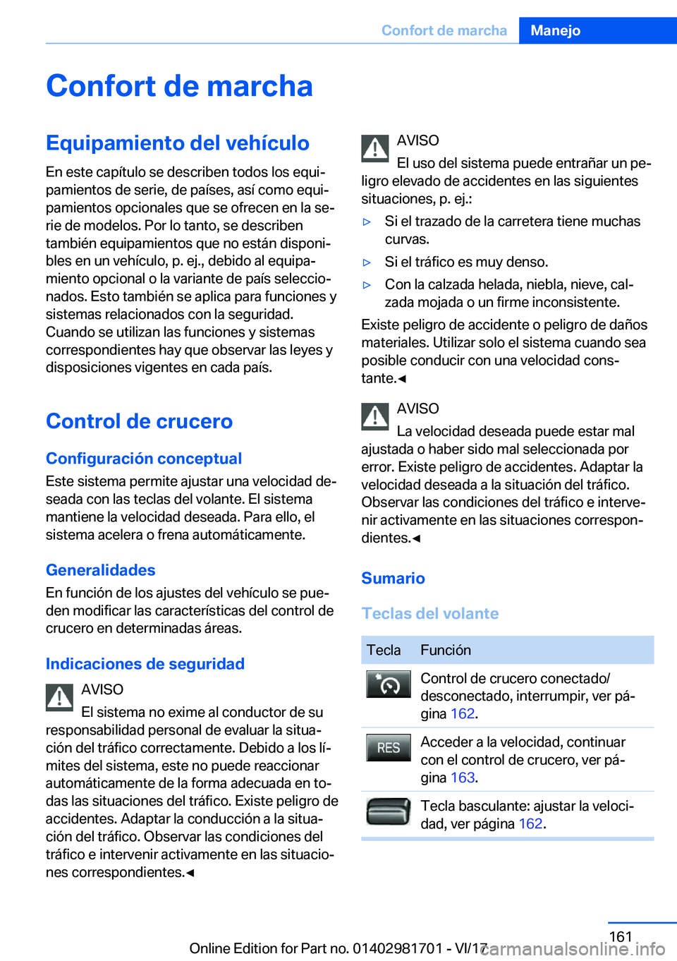 BMW M4 2018  Manuales de Empleo (in Spanish) �C�o�n�f�o�r�t��d�e��m�a�r�c�h�a�E�q�u�i�p�a�m�i�e�n�t�o��d�e�l��v�e�h�