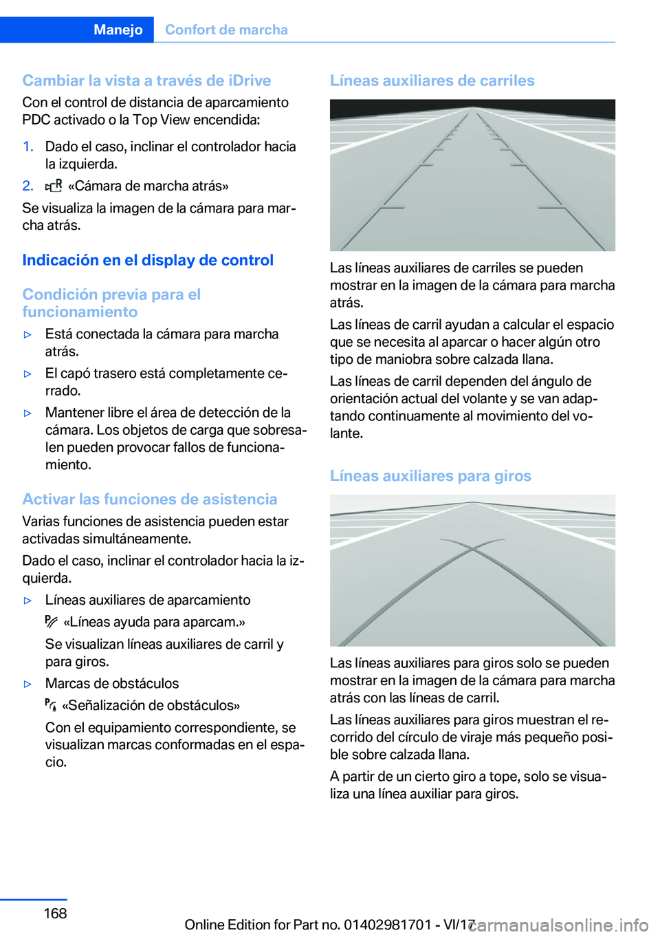 BMW M4 2018  Manuales de Empleo (in Spanish) �C�a�m�b�i�a�r��l�a��v�i�s�t�a��a��t�r�a�v�