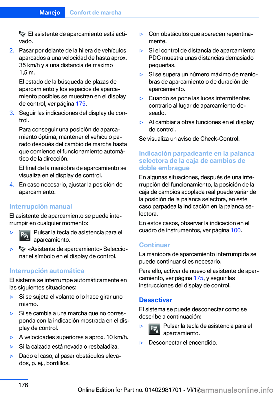 BMW M4 2018  Manuales de Empleo (in Spanish) � � �E�l� �a�s�i�s�t�e�n�t�e� �d�e� �a�p�a�r�c�a�m�i�e�n�t�o� �e�s�t�