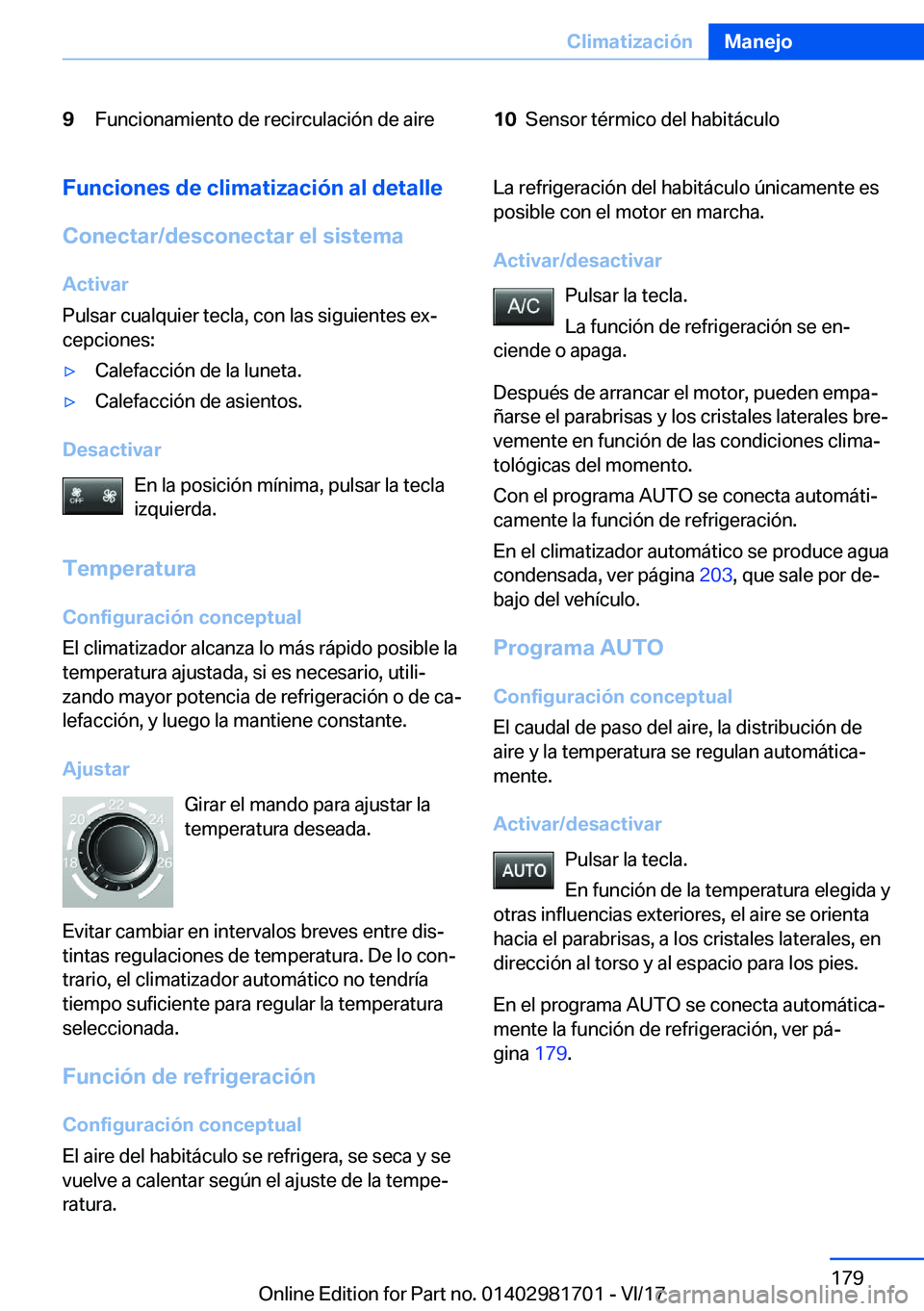 BMW M4 2018  Manuales de Empleo (in Spanish) �9�F�u�n�c�i�o�n�a�m�i�e�n�t�o� �d�e� �r�e�c�i�r�c�u�l�a�c�i�