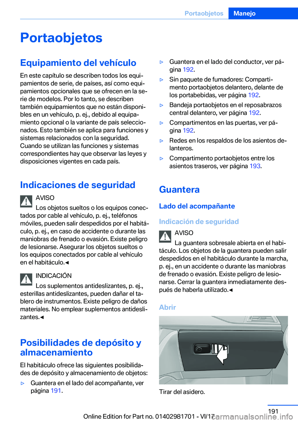 BMW M4 2018  Manuales de Empleo (in Spanish) �P�o�r�t�a�o�b�j�e�t�o�s�E�q�u�i�p�a�m�i�e�n�t�o��d�e�l��v�e�h�