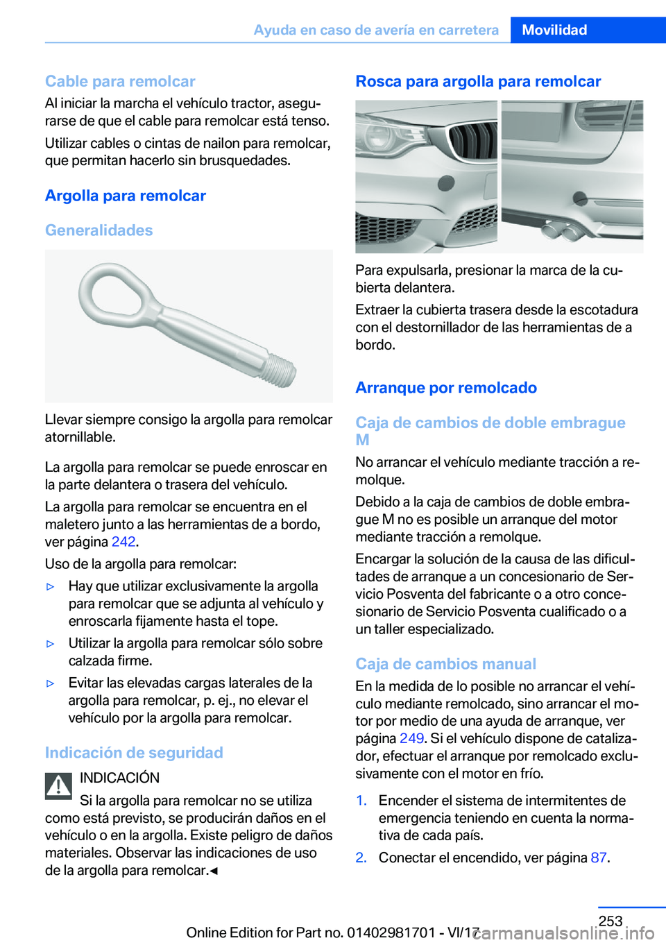 BMW M4 2018  Manuales de Empleo (in Spanish) �C�a�b�l�e��p�a�r�a��r�e�m�o�l�c�a�r�A�l� �i�n�i�c�i�a�r� �l�a� �m�a�r�c�h�a� �e�l� �v�e�h�