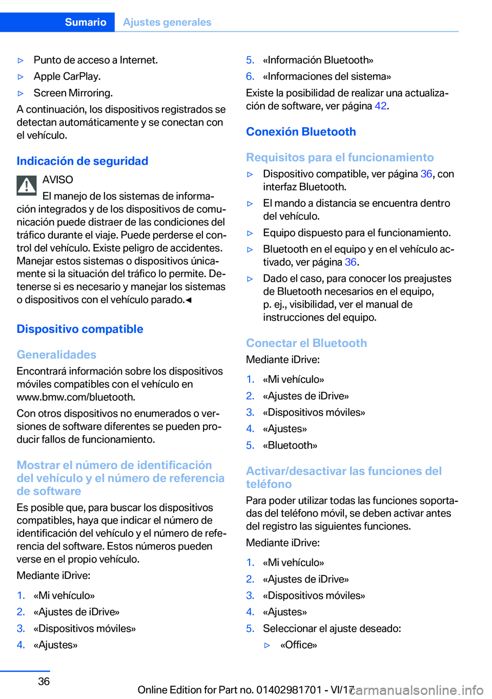 BMW M4 2018  Manuales de Empleo (in Spanish) y�P�u�n�t�o� �d�e� �a�c�c�e�s�o� �a� �I�n�t�e�r�n�e�t�.y�A�p�p�l�e� �C�a�r�P�l�a�y�.y�S�c�r�e�e�n� �M�i�r�r�o�r�i�n�g�.
�A� �c�o�n�t�i�n�u�a�c�i�