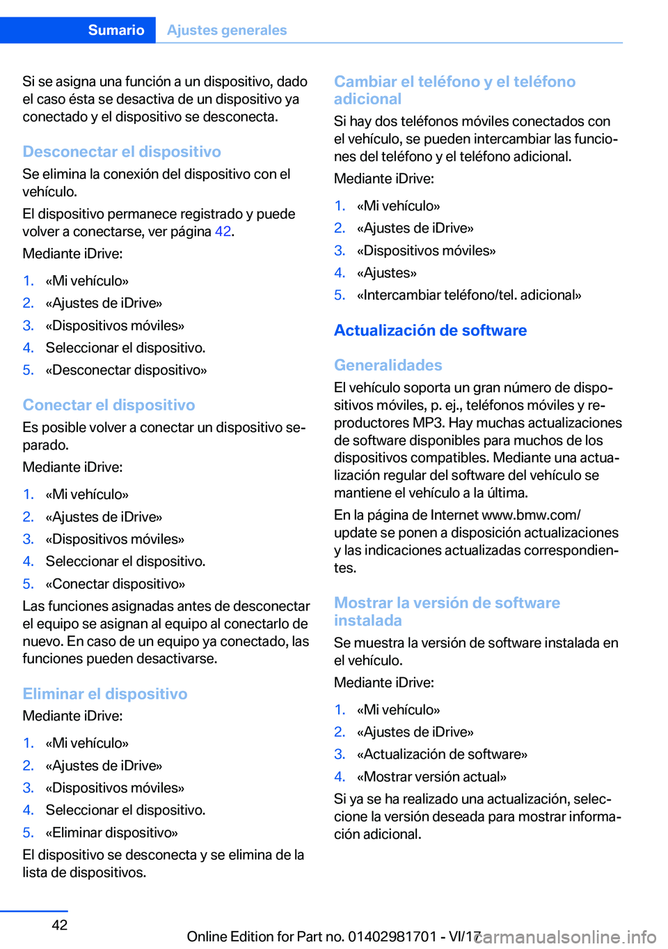 BMW M4 2018  Manuales de Empleo (in Spanish) �S�i� �s�e� �a�s�i�g�n�a� �u�n�a� �f�u�n�c�i�