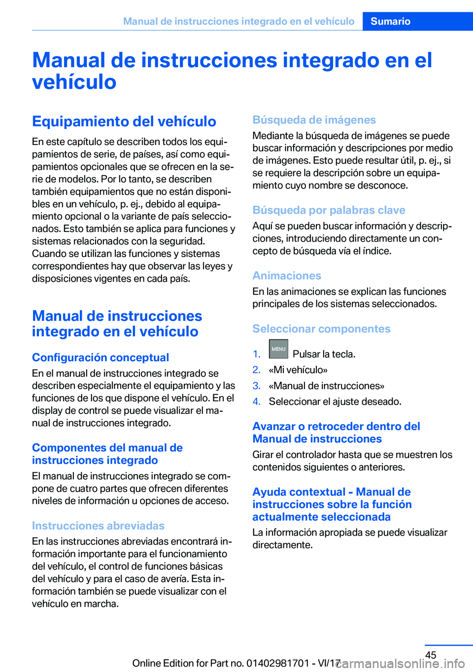 BMW M4 2018  Manuales de Empleo (in Spanish) �M�a�n�u�a�l��d�e��i�n�s�t�r�u�c�c�i�o�n�e�s��i�n�t�e�g�r�a�d�o��e�n��e�l
�v�e�h�