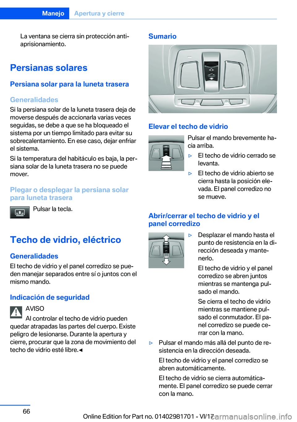 BMW M4 2018  Manuales de Empleo (in Spanish) �L�a� �v�e�n�t�a�n�a� �s�e� �c�i�e�r�r�a� �s�i�n� �p�r�o�t�e�c�c�i�