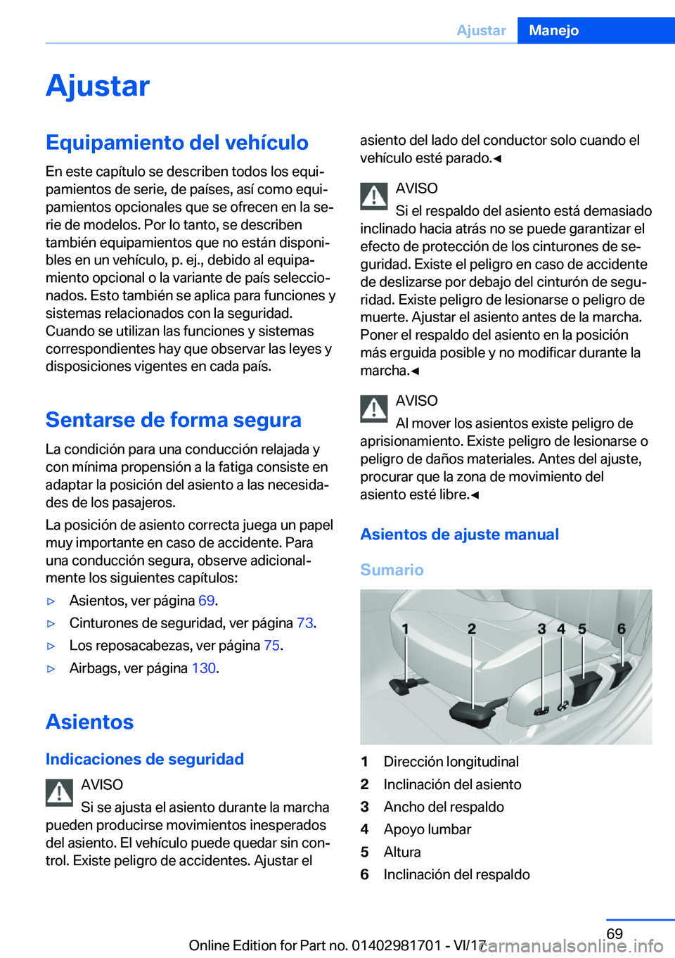 BMW M4 2018  Manuales de Empleo (in Spanish) �A�j�u�s�t�a�r�E�q�u�i�p�a�m�i�e�n�t�o��d�e�l��v�e�h�