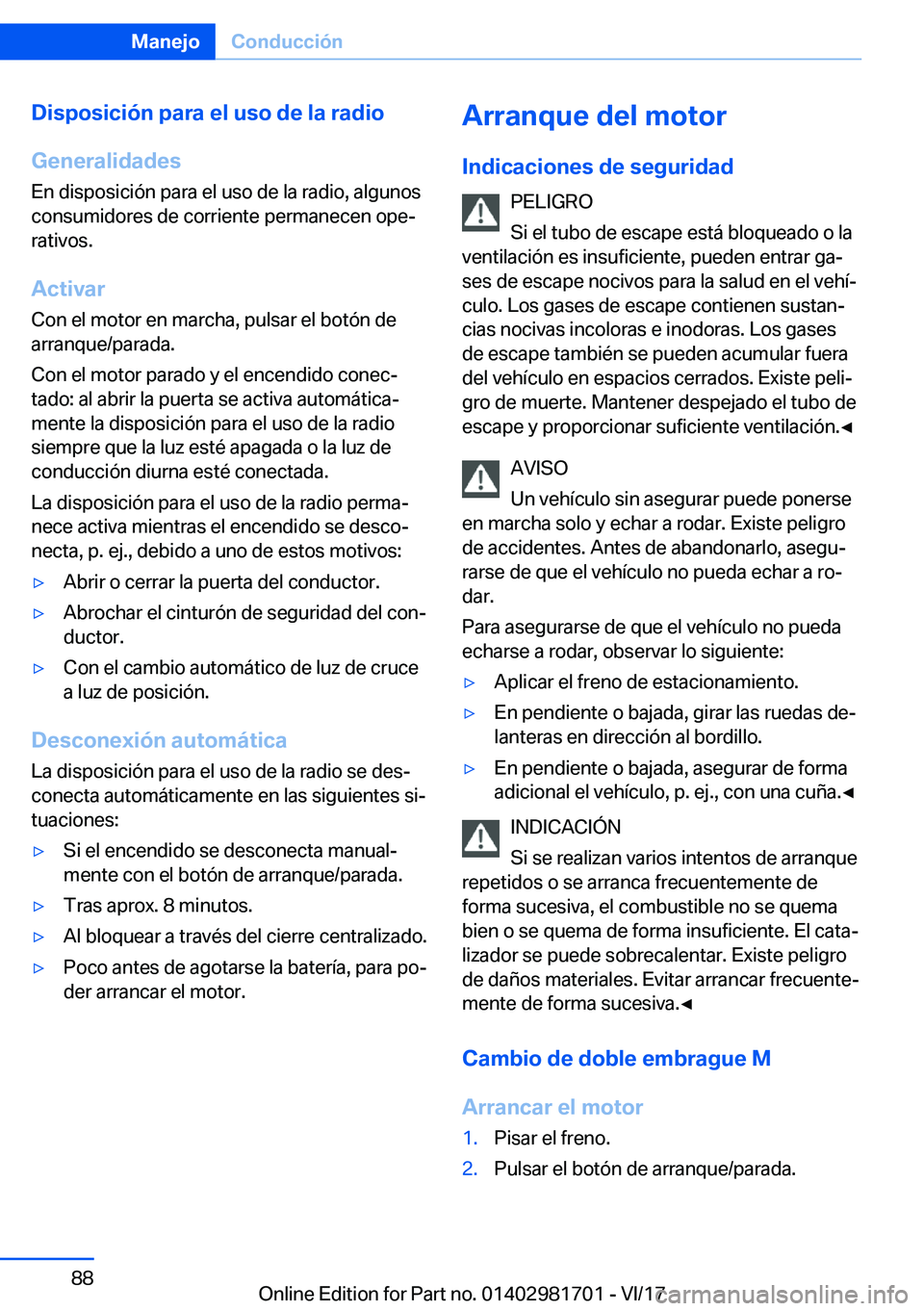 BMW M4 2018  Manuales de Empleo (in Spanish) �D�i�s�p�o�s�i�c�i�