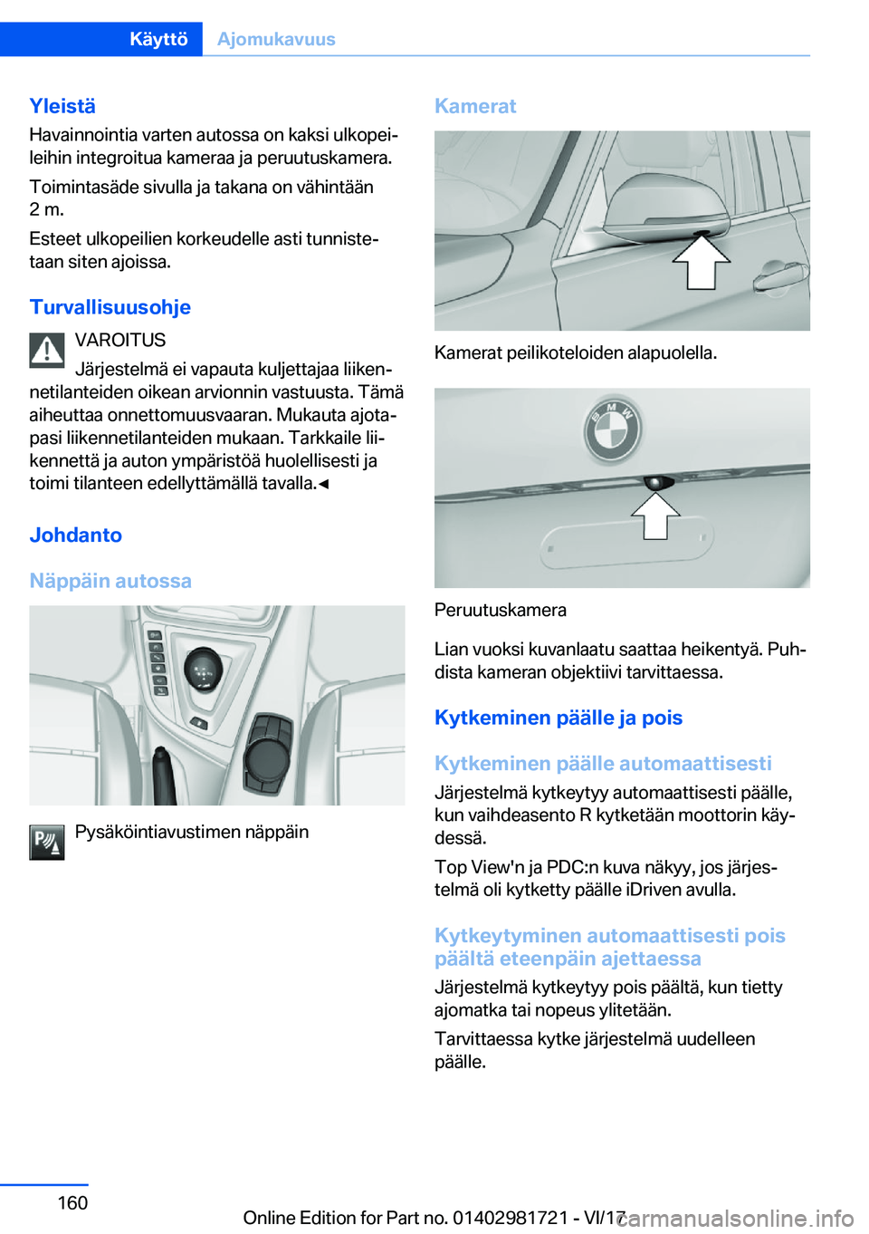 BMW M4 2018  Omistajan Käsikirja (in Finnish) �Y�l�e�i�s�t�