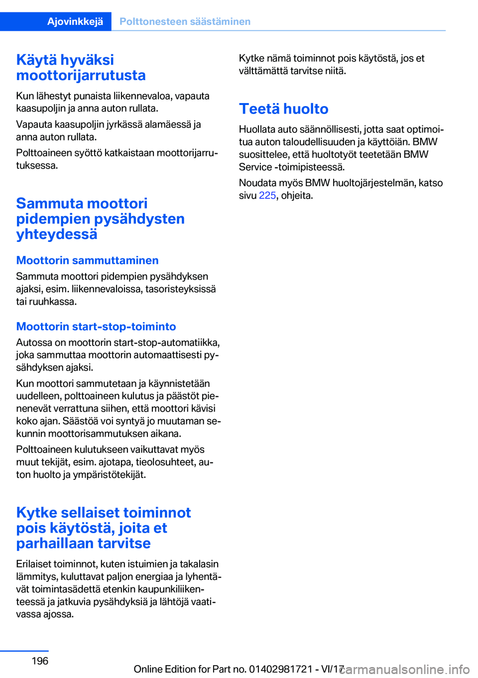 BMW M4 2018  Omistajan Käsikirja (in Finnish) �K�