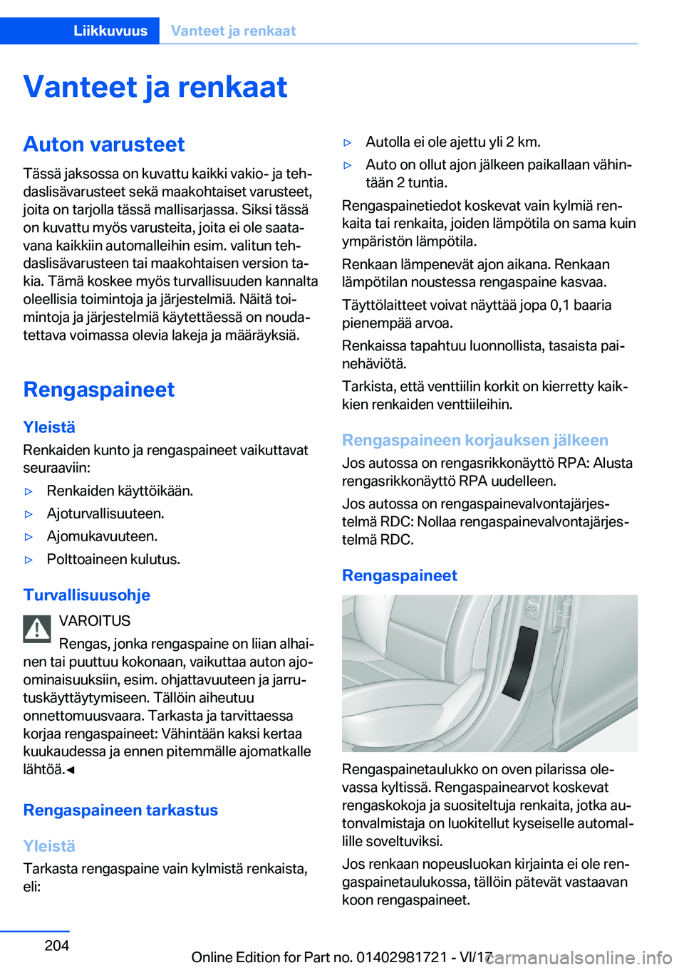 BMW M4 2018  Omistajan Käsikirja (in Finnish) �V�a�n�t�e�e�t��j�a��r�e�n�k�a�a�t�A�u�t�o�n��v�a�r�u�s�t�e�e�t�T�