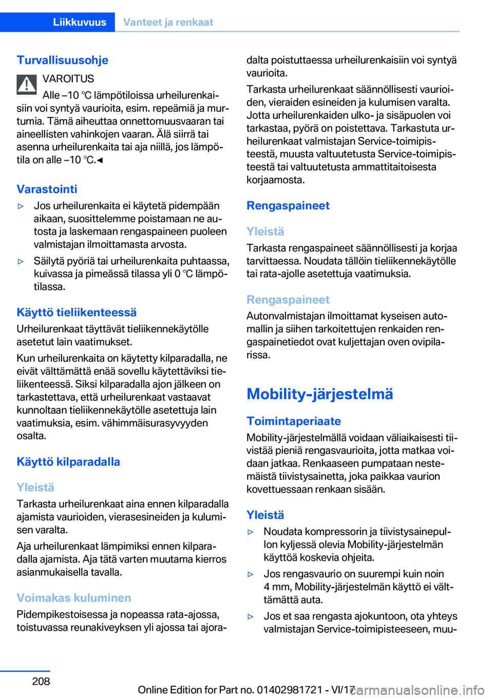 BMW M4 2018  Omistajan Käsikirja (in Finnish) �T�u�r�v�a�l�l�i�s�u�u�s�o�h�j�e�V�A�R�O�I�T�U�S
�A�l�l�e� m�1�0� 