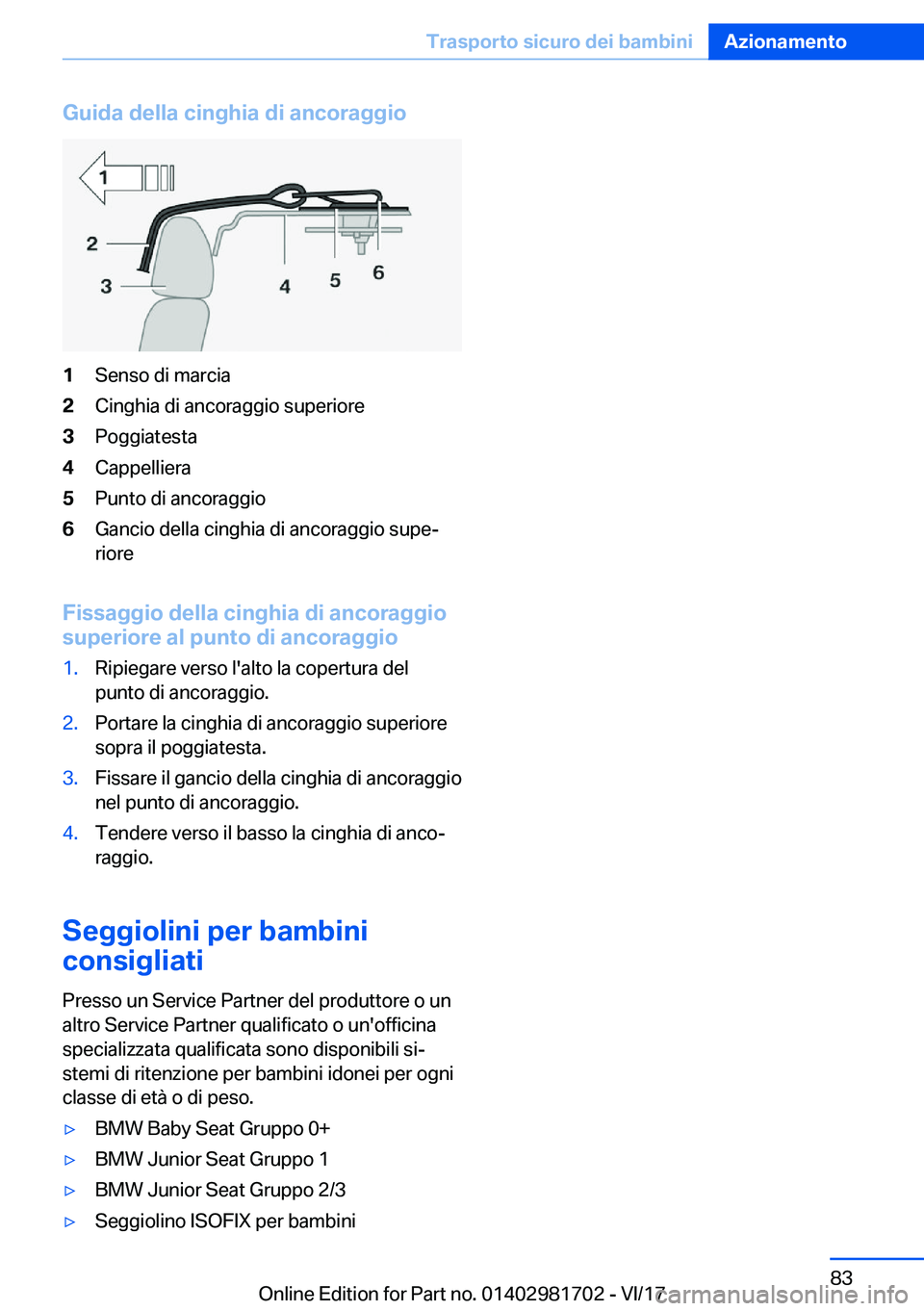 BMW M4 2018  Libretti Di Uso E manutenzione (in Italian) �G�u�i�d�a��d�e�l�l�a��c�i�n�g�h�i�a��d�i��a�n�c�o�r�a�g�g�i�o�1�S�e�n�s�o� �d�i� �m�a�r�c�i�a�2�C�i�n�g�h�i�a� �d�i� �a�n�c�o�r�a�g�g�i�o� �s�u�p�e�r�i�o�r�e�3�P�o�g�g�i�a�t�e�s�t�a�4�C�a�p�p�e�l