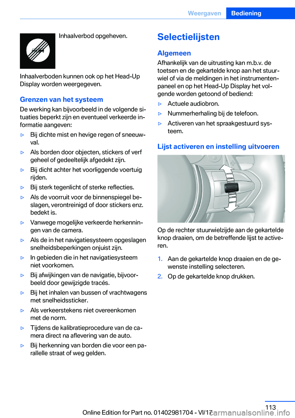 BMW M4 2018  Instructieboekjes (in Dutch) �I�n�h�a�a�l�v�e�r�b�o�d� �o�p�g�e�h�e�v�e�n�.
�I�n�h�a�a�l�v�e�r�b�o�d�e�n� �k�u�n�n�e�n� �o�o�k� �o�p� �h�e�t� �H�e�a�d�-�U�p
�D�i�s�p�l�a�y� �w�o�r�d�e�n� �w�e�e�r�g�e�g�e�v�e�n�.
�G�r�e�n�z�e�n��