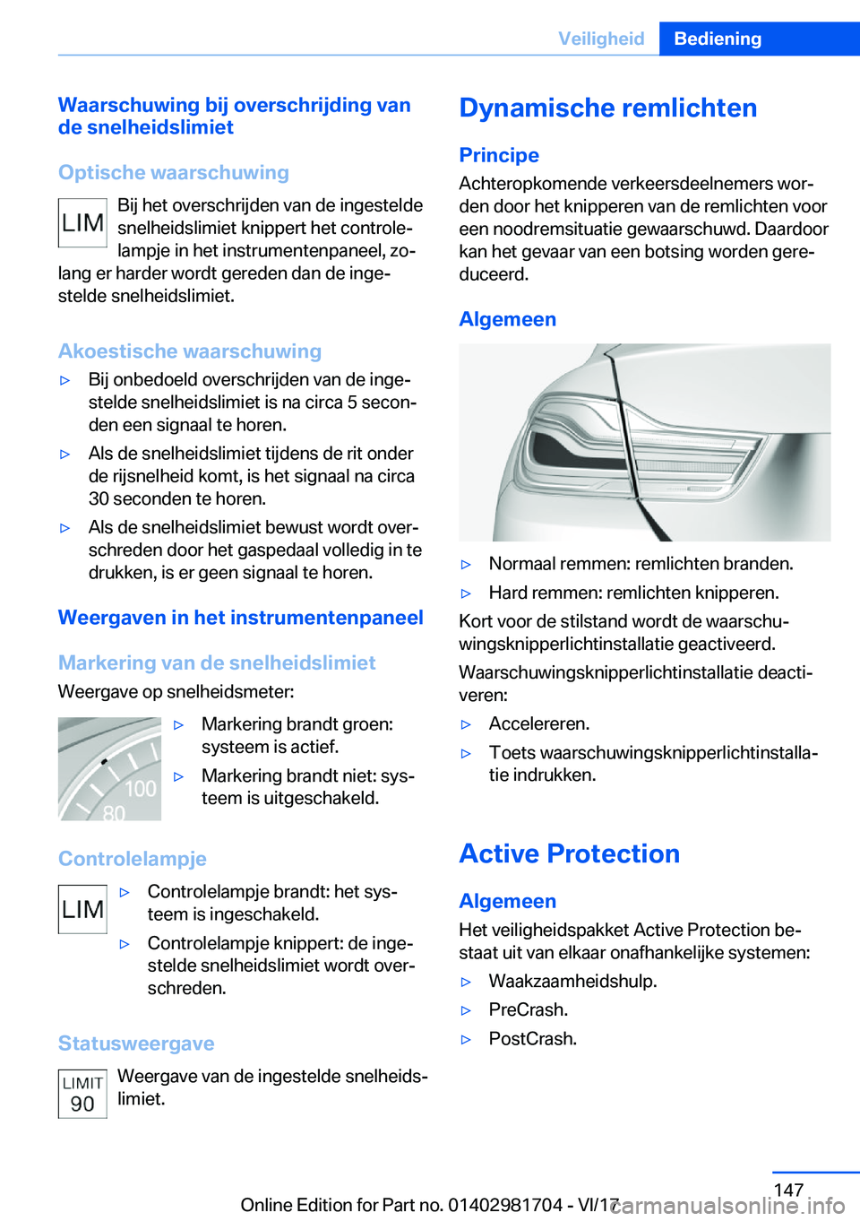 BMW M4 2018  Instructieboekjes (in Dutch) �W�a�a�r�s�c�h�u�w�i�n�g��b�i�j��o�v�e�r�s�c�h�r�i�j�d�i�n�g��v�a�n
�d�e��s�n�e�l�h�e�i�d�s�l�i�m�i�e�t
�O�p�t�i�s�c�h�e��w�a�a�r�s�c�h�u�w�i�n�g �B�i�j� �h�e�t� �o�v�e�r�s�c�h�r�i�j�d�e�n� �v�a�