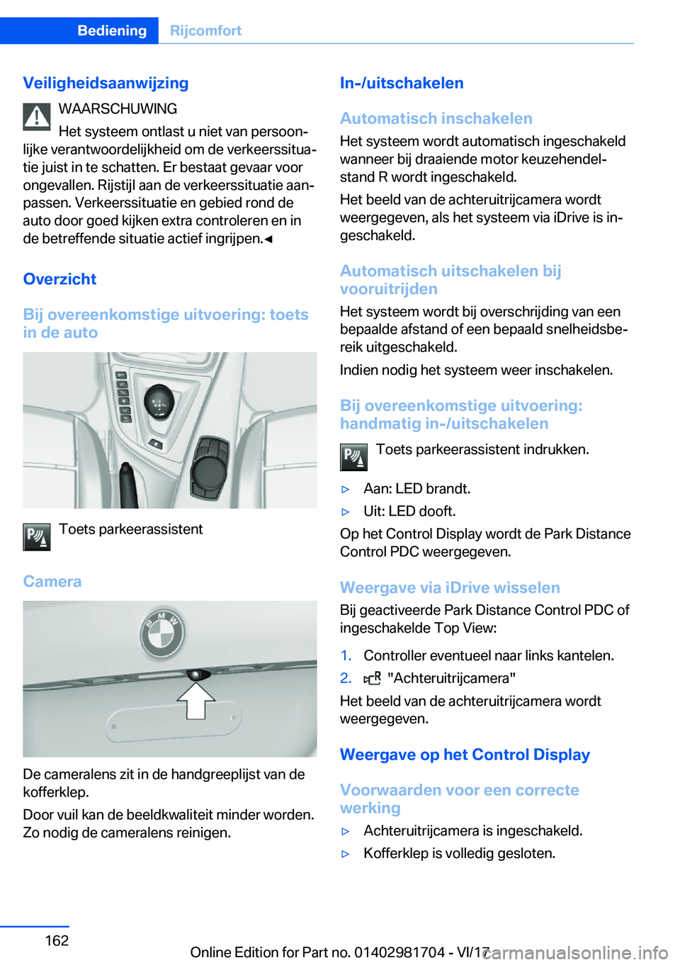 BMW M4 2018  Instructieboekjes (in Dutch) �V�e�i�l�i�g�h�e�i�d�s�a�a�n�w�i�j�z�i�n�g�W�A�A�R�S�C�H�U�W�I�N�G
�H�e�t� �s�y�s�t�e�e�m� �o�n�t�l�a�s�t� �u� �n�i�e�t� �v�a�n� �p�e�r�s�o�o�nj
�l�i�j�k�e� �v�e�r�a�n�t�w�o�o�r�d�e�l�i�j�k�h�e�i�d� 