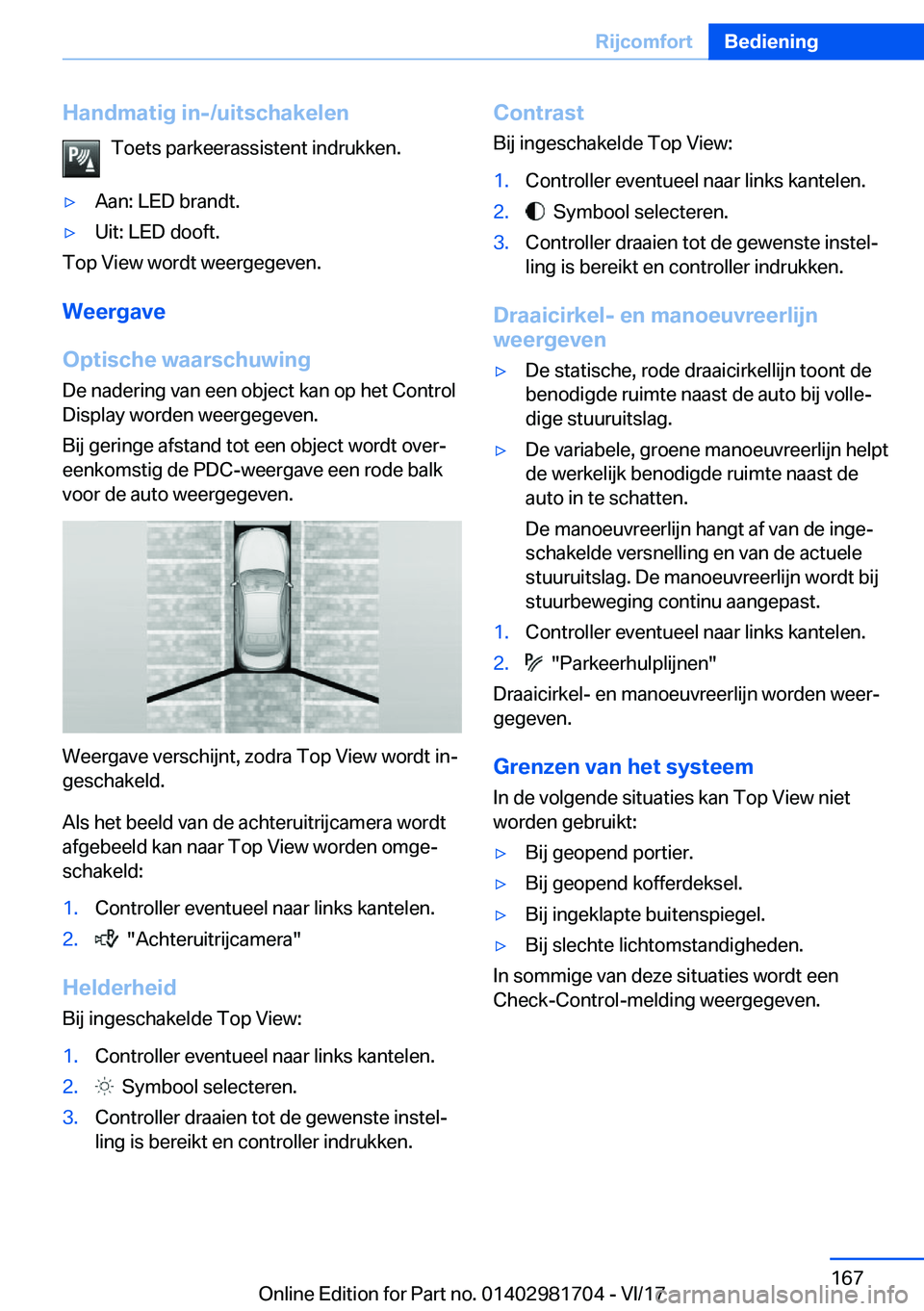 BMW M4 2018  Instructieboekjes (in Dutch) �H�a�n�d�m�a�t�i�g��i�n�-�/�u�i�t�s�c�h�a�k�e�l�e�n�T�o�e�t�s� �p�a�r�k�e�e�r�a�s�s�i�s�t�e�n�t� �i�n�d�r�u�k�k�e�n�.'y�A�a�n�:� �L�E�D� �b�r�a�n�d�t�.'y�U�i�t�:� �L�E�D� �d�o�o�f�t�.
�T�o�p�