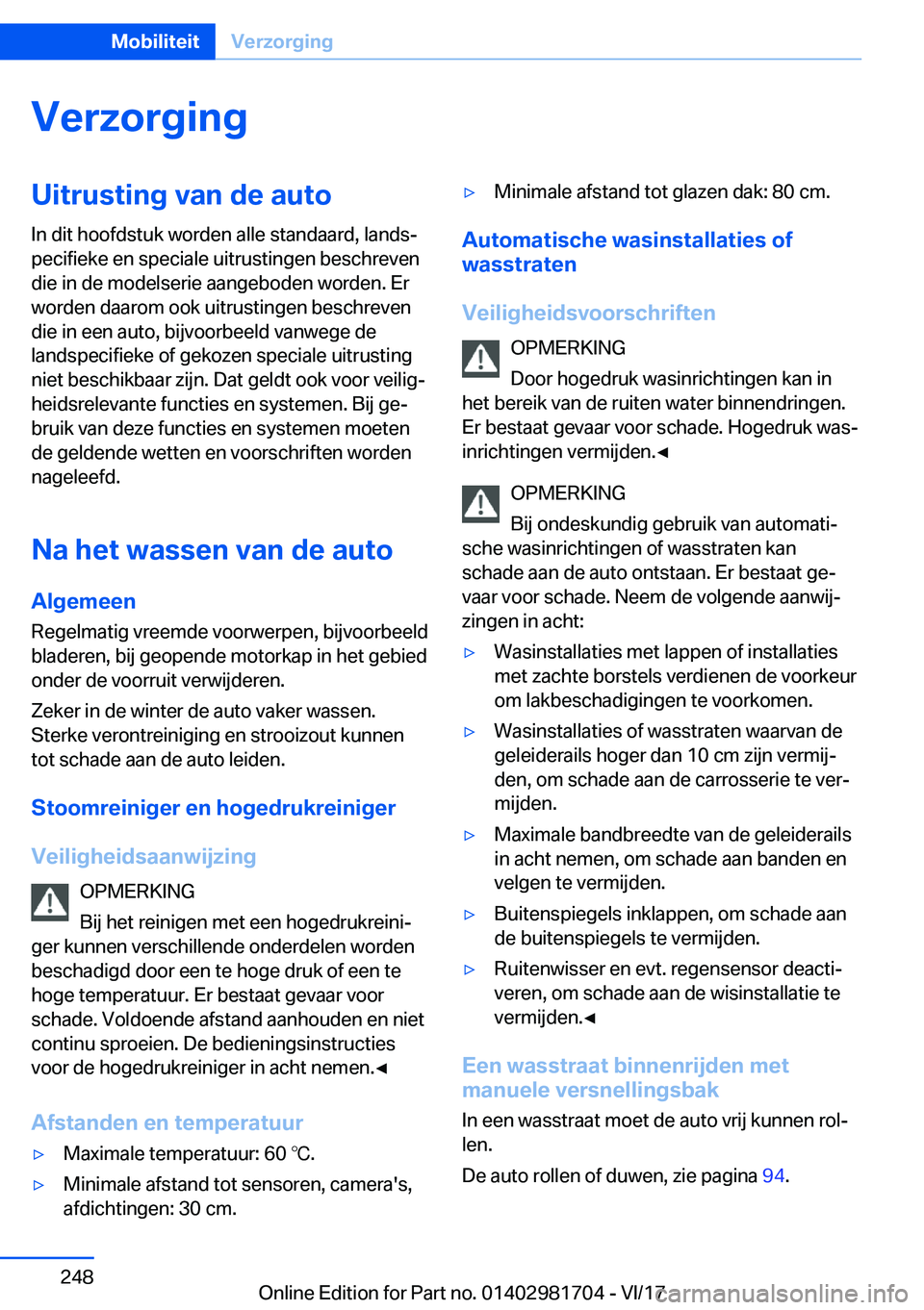 BMW M4 2018  Instructieboekjes (in Dutch) �V�e�r�z�o�r�g�i�n�g�U�i�t�r�u�s�t�i�n�g��v�a�n��d�e��a�u�t�o
�I�n� �d�i�t� �h�o�o�f�d�s�t�u�k� �w�o�r�d�e�n� �a�l�l�e� �s�t�a�n�d�a�a�r�d�,� �l�a�n�d�sj
�p�e�c�i�f�i�e�k�e� �e�n� �s�p�e�c�i�a�l�e