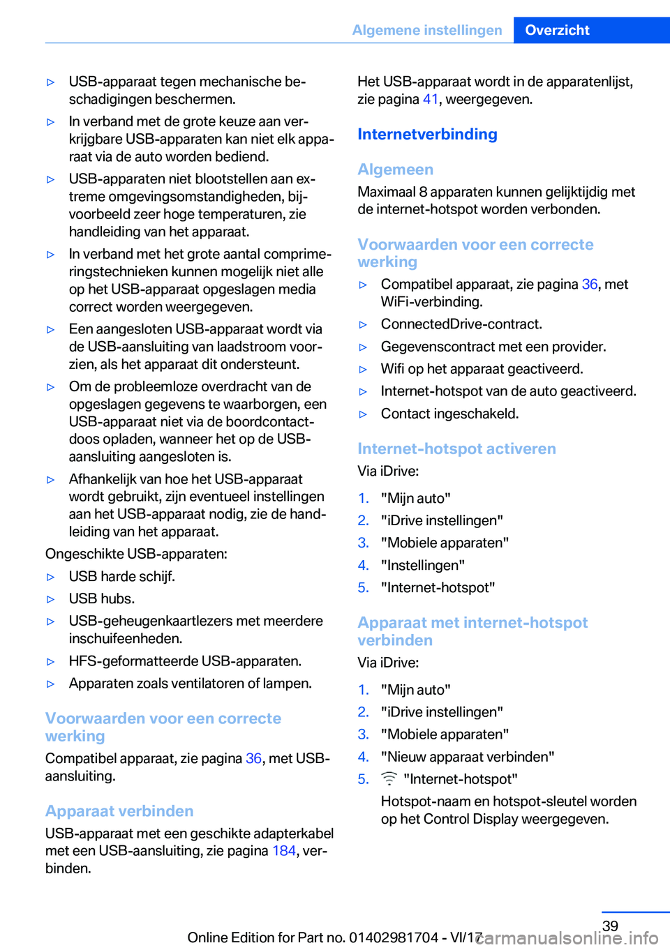 BMW M4 2018  Instructieboekjes (in Dutch) 'y�U�S�B�-�a�p�p�a�r�a�a�t� �t�e�g�e�n� �m�e�c�h�a�n�i�s�c�h�e� �b�ej�s�c�h�a�d�i�g�i�n�g�e�n� �b�e�s�c�h�e�r�m�e�n�.'y�I�n� �v�e�r�b�a�n�d� �m�e�t� �d�e� �g�r�o�t�e� �k�e�u�z�e� �a�a�n� �v�e