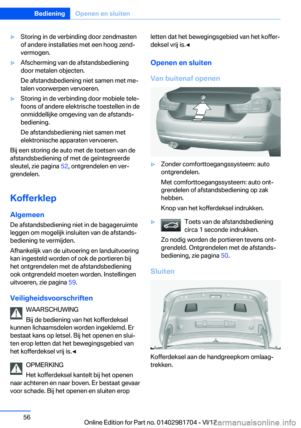 BMW M4 2018  Instructieboekjes (in Dutch) 'y�S�t�o�r�i�n�g� �i�n� �d�e� �v�e�r�b�i�n�d�i�n�g� �d�o�o�r� �z�e�n�d�m�a�s�t�e�n�o�f� �a�n�d�e�r�e� �i�n�s�t�a�l�l�a�t�i�e�s� �m�e�t� �e�e�n� �h�o�o�g� �z�e�n�dj�v�e�r�m�o�g�e�n�.'y�A�f�s�c