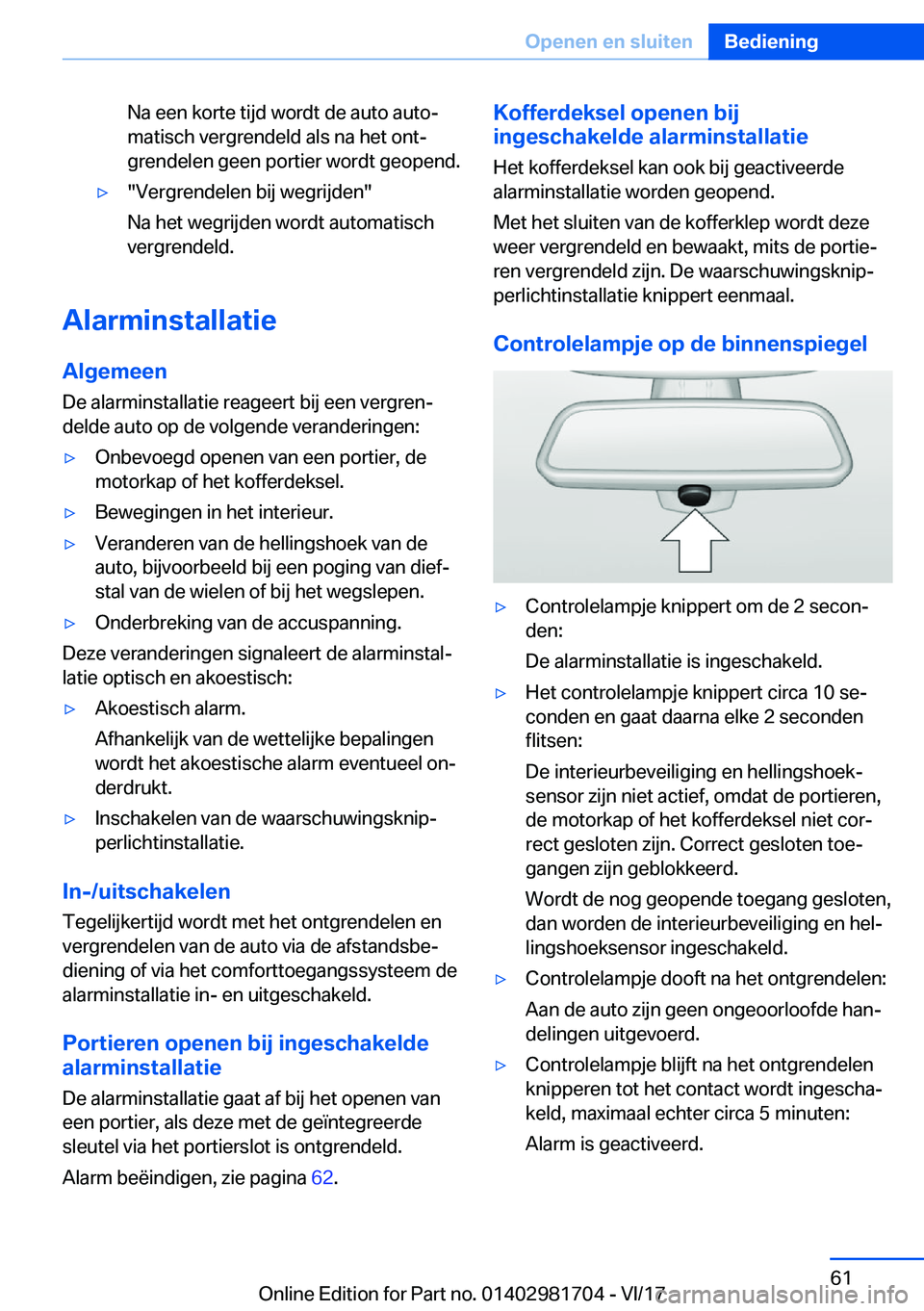 BMW M4 2018  Instructieboekjes (in Dutch) �N�a� �e�e�n� �k�o�r�t�e� �t�i�j�d� �w�o�r�d�t� �d�e� �a�u�t�o� �a�u�t�oj
�m�a�t�i�s�c�h� �v�e�r�g�r�e�n�d�e�l�d� �a�l�s� �n�a� �h�e�t� �o�n�tj
�g�r�e�n�d�e�l�e�n� �g�e�e�n� �p�o�r�t�i�e�r� �w�o�r�d