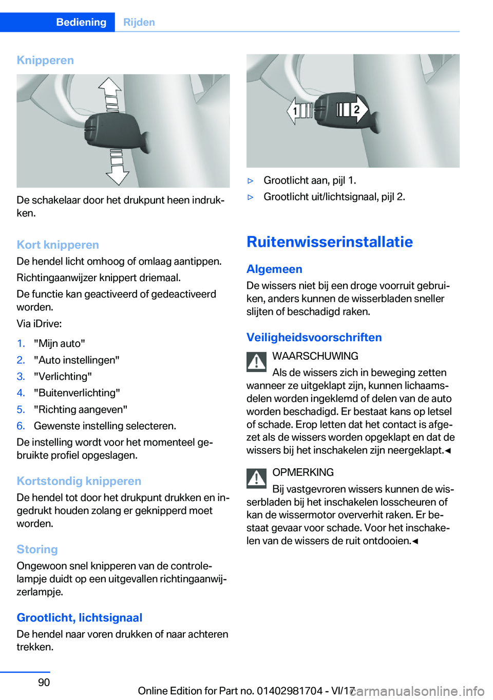 BMW M4 2018  Instructieboekjes (in Dutch) �K�n�i�p�p�e�r�e�n
�D�e� �s�c�h�a�k�e�l�a�a�r� �d�o�o�r� �h�e�t� �d�r�u�k�p�u�n�t� �h�e�e�n� �i�n�d�r�u�kj
�k�e�n�.
�K�o�r�t��k�n�i�p�p�e�r�e�n
�D�e� �h�e�n�d�e�l� �l�i�c�h�t� �o�m�h�o�o�g� �o�f� �o