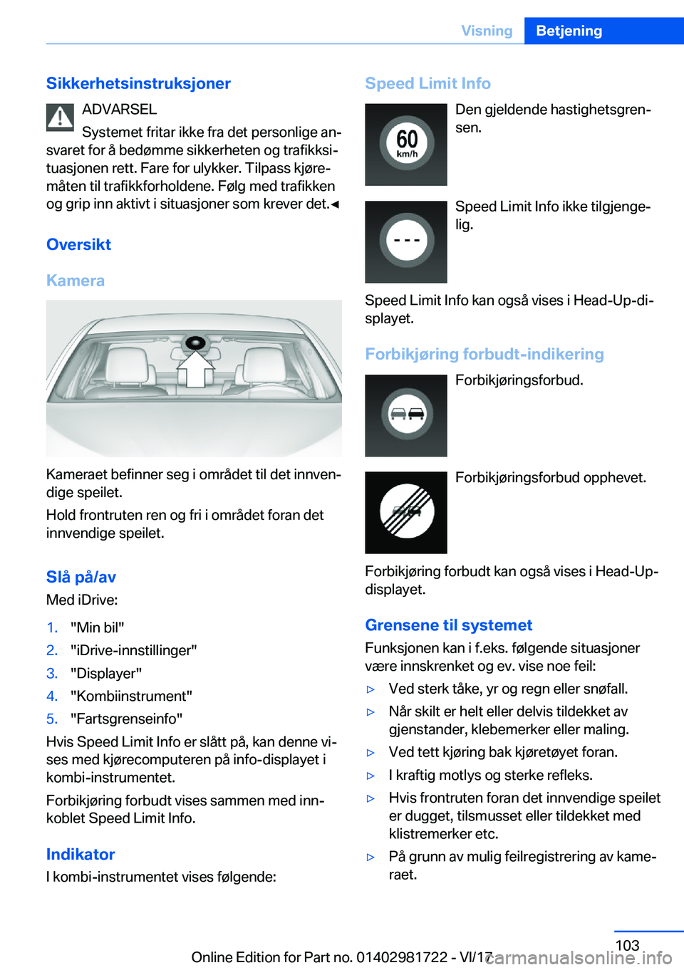 BMW M4 2018  InstruksjonsbØker (in Norwegian) �S�i�k�k�e�r�h�e�t�s�i�n�s�t�r�u�k�s�j�o�n�e�r�A�D�V�A�R�S�E�L
�S�y�s�t�e�m�e�t� �f�r�i�t�a�r� �i�k�k�e� �f�r�a� �d�e�t� �p�e�r�s�o�n�l�i�g�e� �a�nj
�s�v�a�r�e�t� �f�o�r� �å� �b�e�d�