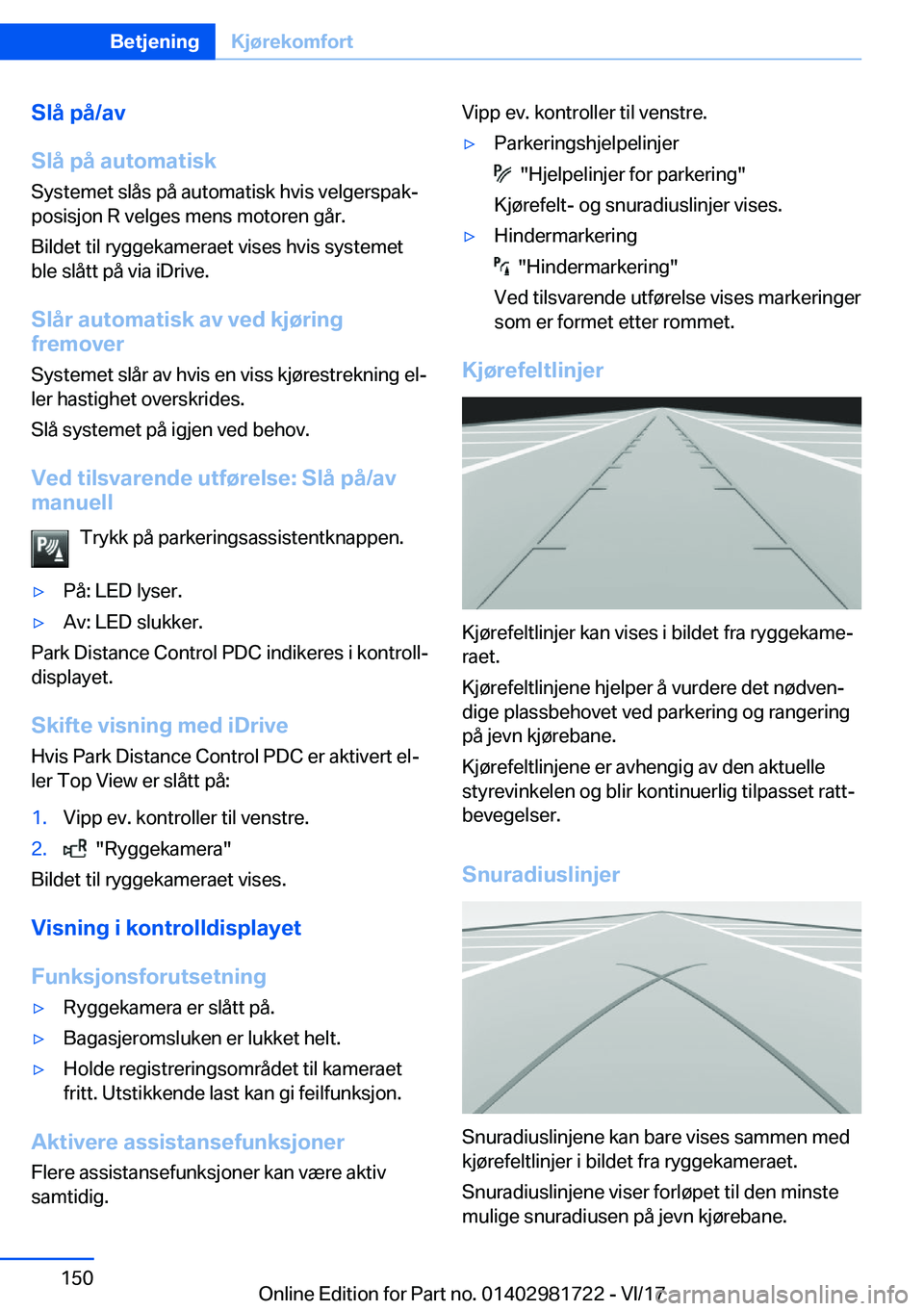 BMW M4 2018  InstruksjonsbØker (in Norwegian) �S�l�å��p�å�/�a�v
�S�l�å��p�å��a�u�t�o�m�a�t�i�s�k
�S�y�s�t�e�m�e�t� �s�l�å�s� �p�å� �a�u�t�o�m�a�t�i�s�k� �h�v�i�s� �v�e�l�g�e�r�s�p�a�kj
�p�o�s�i�s�j�o�n� �R� �v�e�l�g�e�s� �m�e�n�s� �m�o�