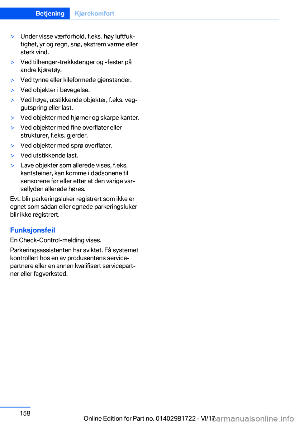 BMW M4 2018  InstruksjonsbØker (in Norwegian) 'y�U�n�d�e�r� �v�i�s�s�e� �v�æ�r�f�o�r�h�o�l�d�,� �f�.�e�k�s�.� �h�
