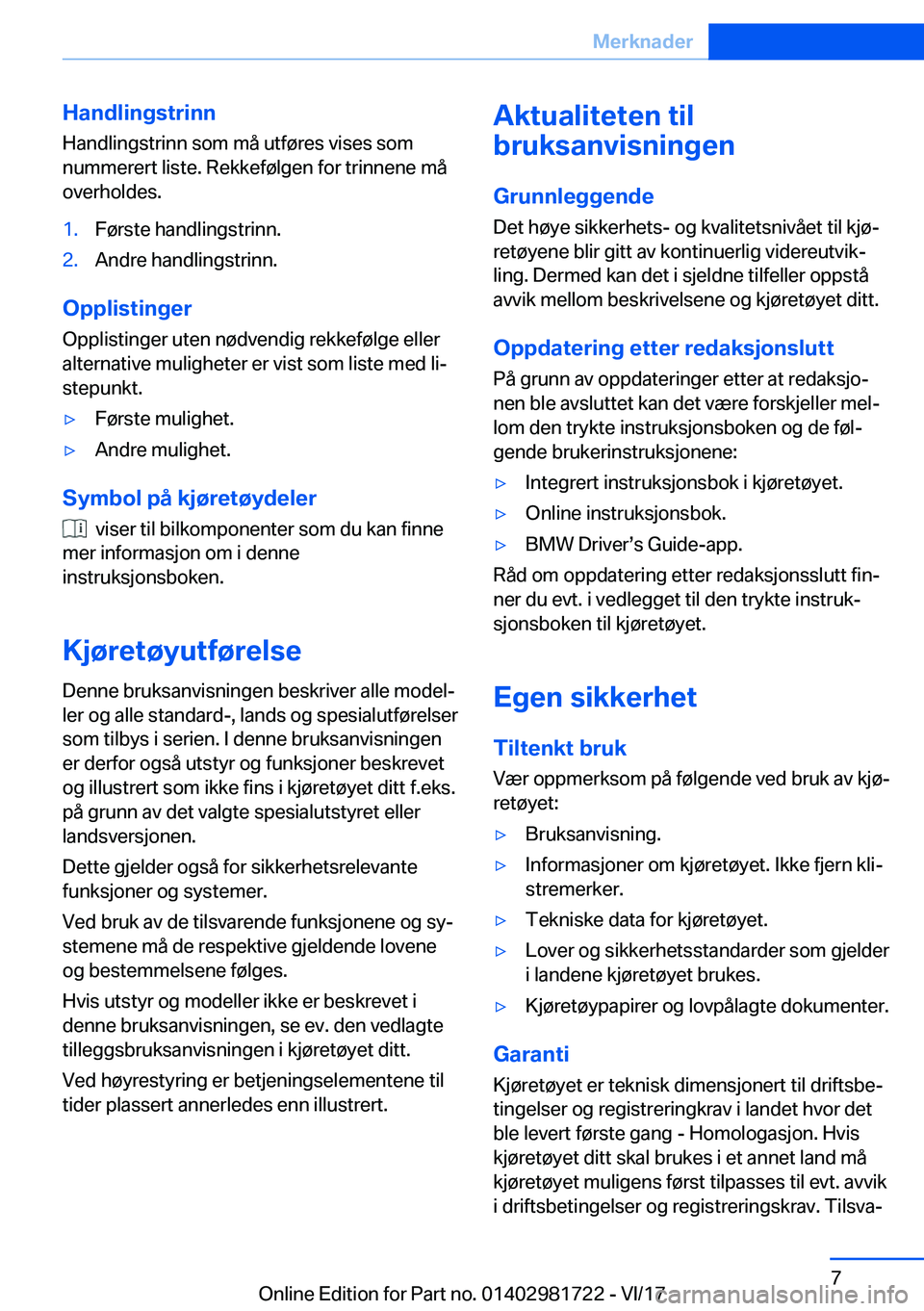 BMW M4 2018  InstruksjonsbØker (in Norwegian) �H�a�n�d�l�i�n�g�s�t�r�i�n�n
�H�a�n�d�l�i�n�g�s�t�r�i�n�n� �s�o�m� �m�å� �u�t�f�