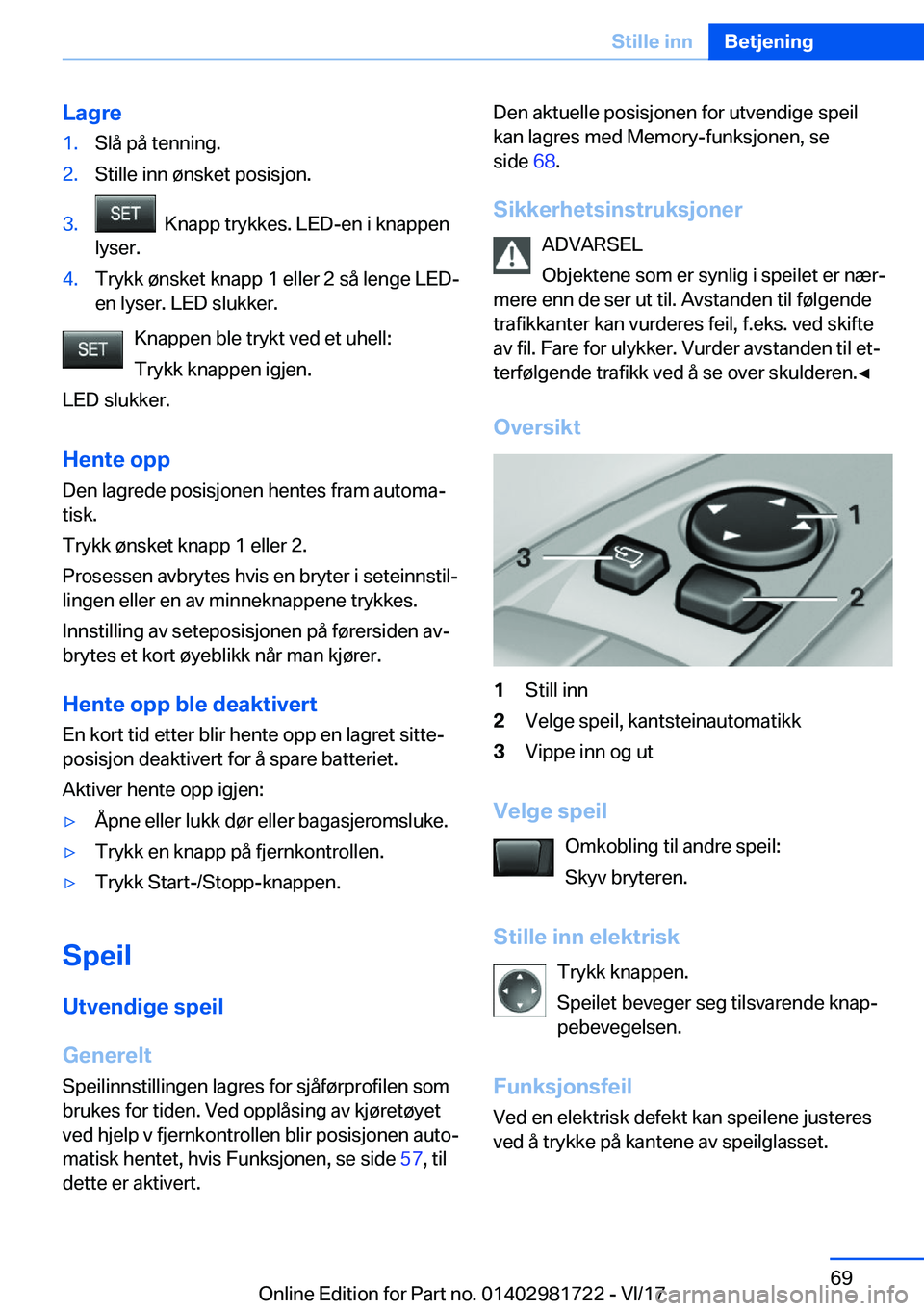 BMW M4 2018  InstruksjonsbØker (in Norwegian) �L�a�g�r�e�1�.�S�l�å� �p�å� �t�e�n�n�i�n�g�.�2�.�S�t�i�l�l�e� �i�n�n� �