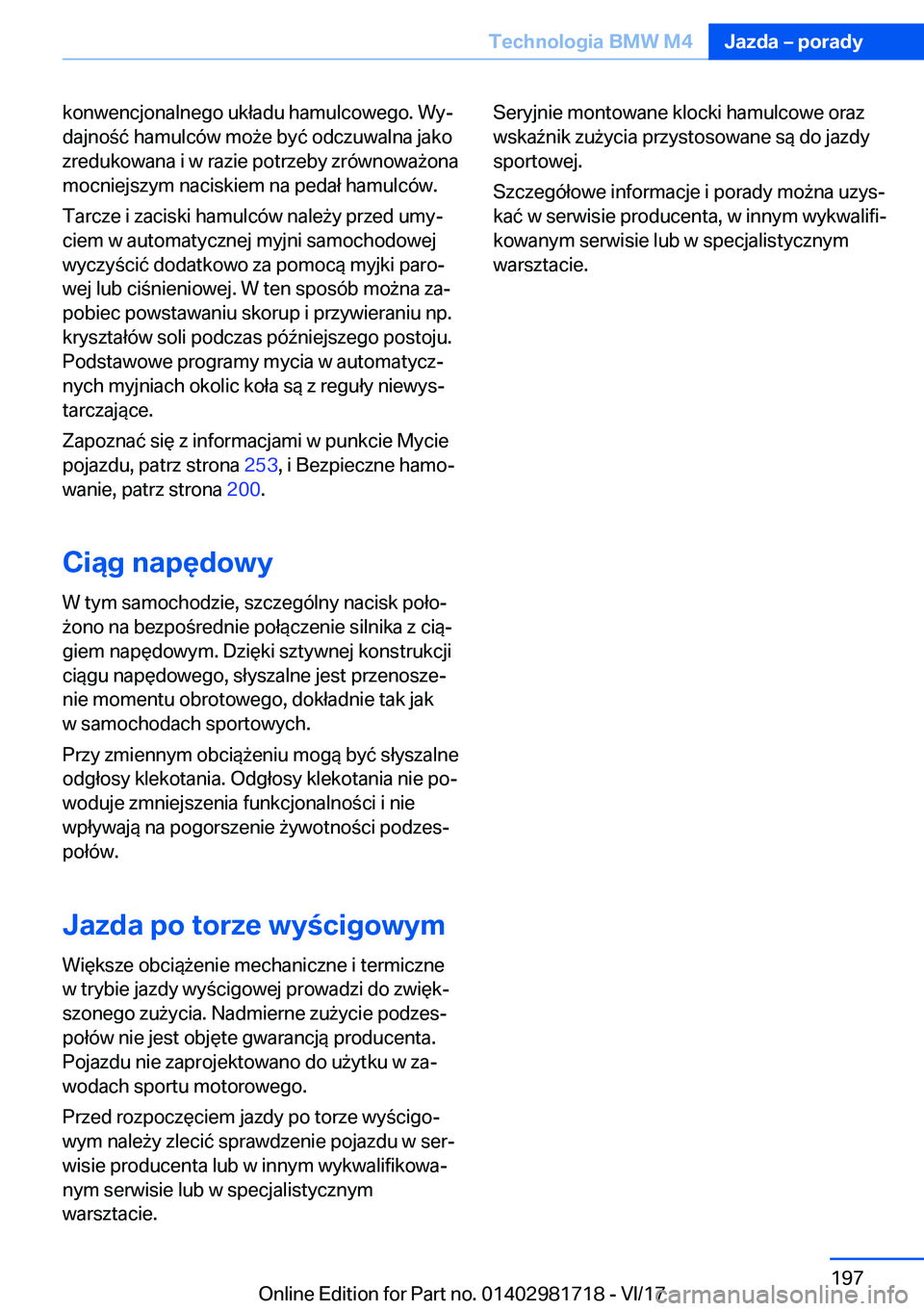 BMW M4 2018  Instrukcja obsługi (in Polish) �k�o�n�w�e�n�c�j�o�n�a�l�n�e�g�o� �u�k�ł�a�d�u� �h�a�m�u�l�c�o�w�e�g�o�.� �W�yj
�d�a�j�n�o �