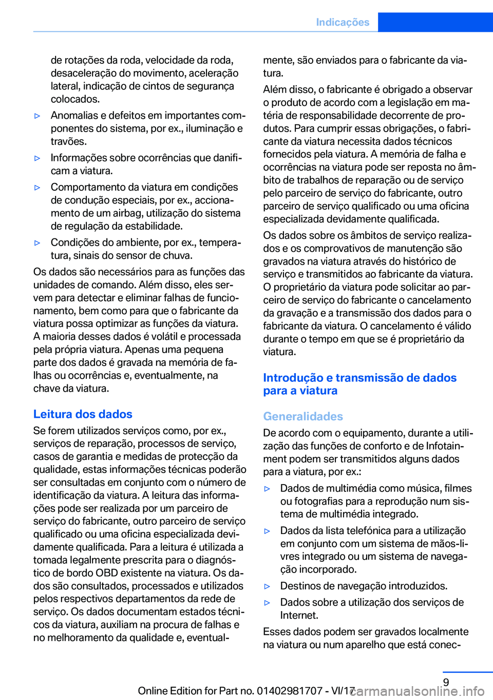 BMW M4 2018  Manual do condutor (in Portuguese) �d�e� �r�o�t�a�