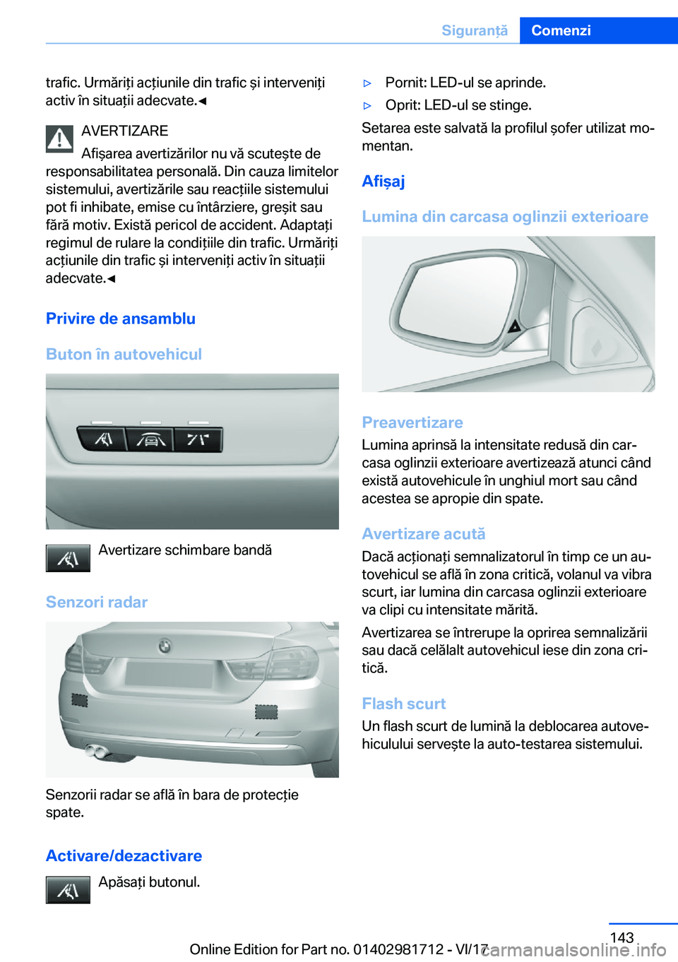 BMW M4 2018  Ghiduri De Utilizare (in Romanian) �t�r�a�f�i�c�.� �U�r�m�