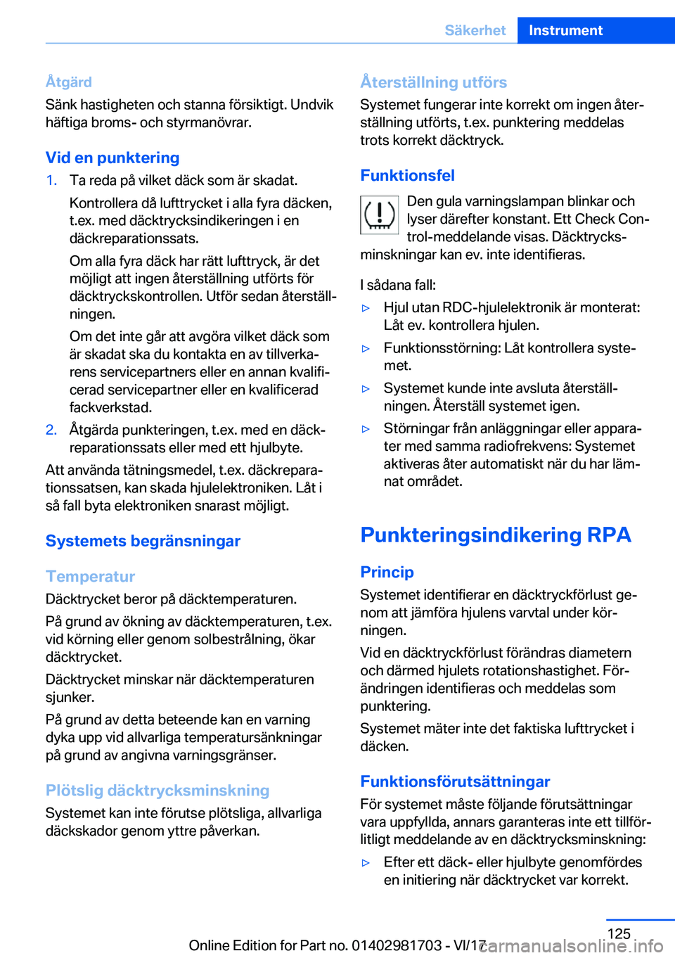 BMW M4 2018  InstruktionsbÖcker (in Swedish) �Å�t�g�ä�r�d
�S�ä�n�k� �h�a�s�t�i�g�h�e�t�e�n� �o�c�h� �s�t�a�n�n�a� �f�