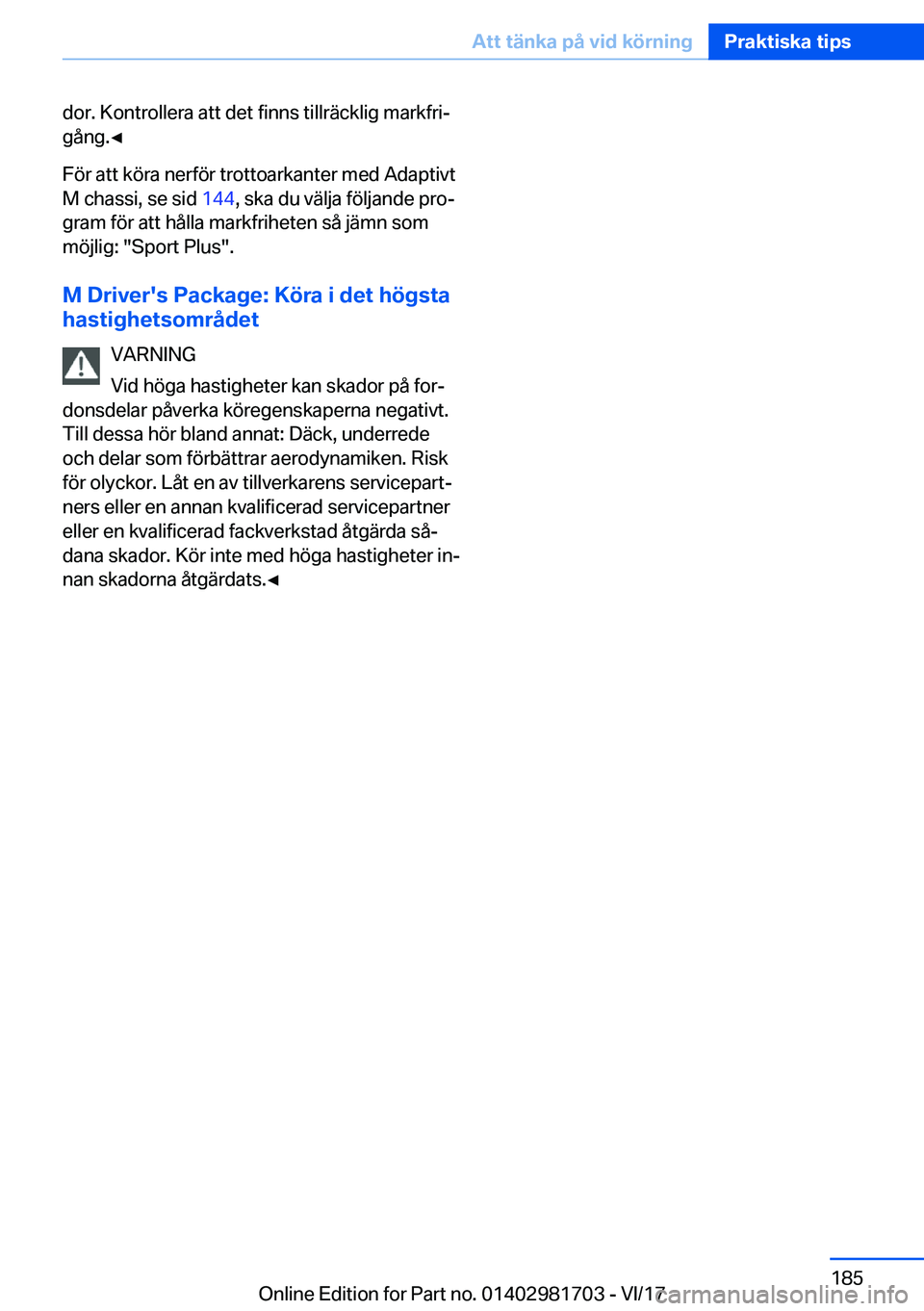 BMW M4 2018  InstruktionsbÖcker (in Swedish) �d�o�r�.� �K�o�n�t�r�o�l�l�e�r�a� �a�t�t� �d�e�t� �f�i�n�n�s� �t�i�l�l�r�ä�c�k�l�i�g� �m�a�r�k�f�r�ij�g�å�n�g�.'