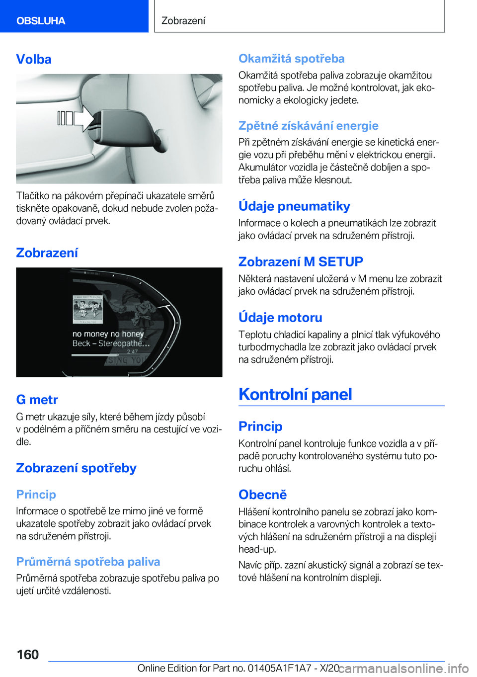 BMW M5 2021  Návod na použití (in Czech) �V�o�l�b�a
�T�l�a�č�