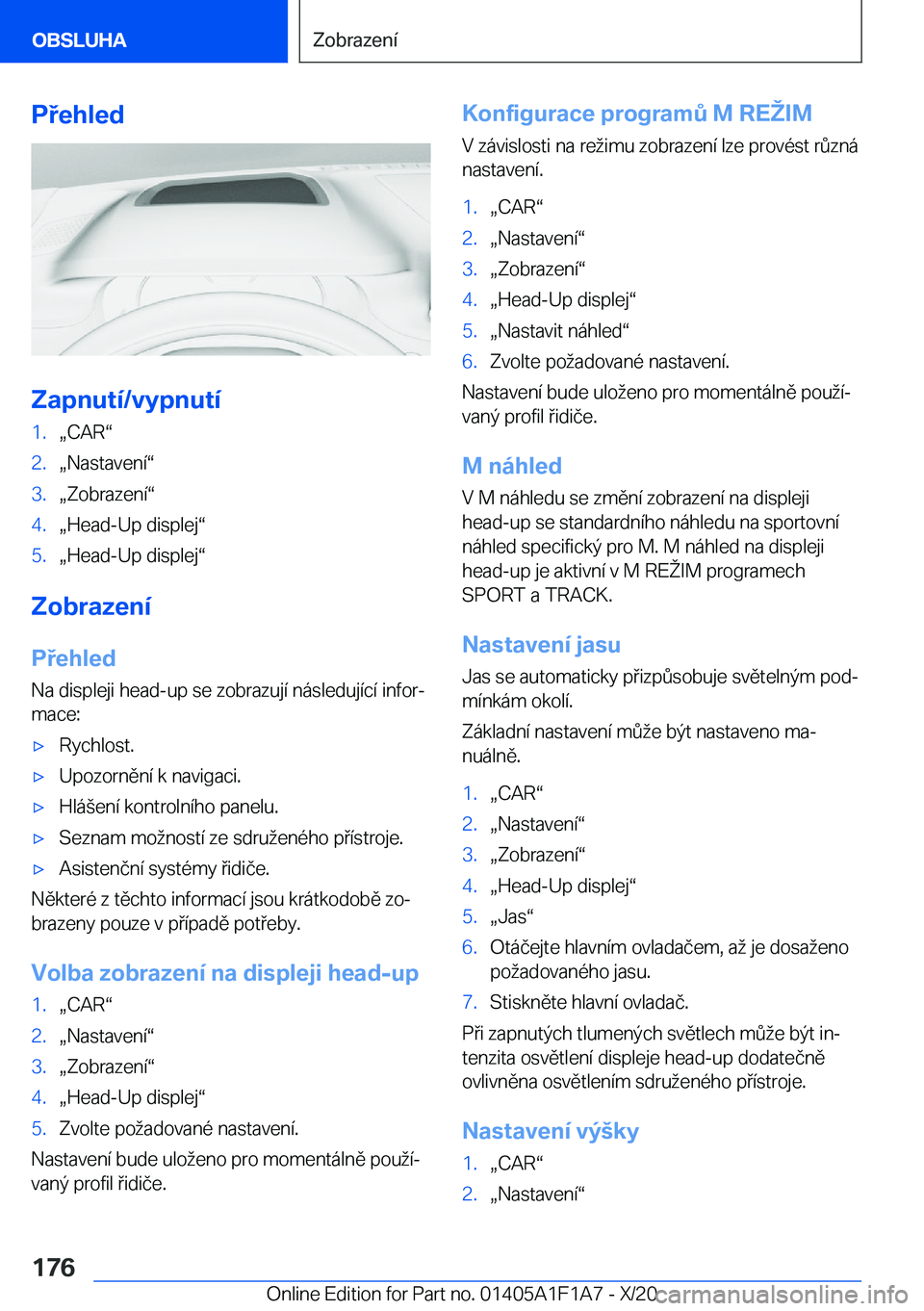 BMW M5 2021  Návod na použití (in Czech) �P�e�h�l�e�d
�Z�a�p�n�u�t�