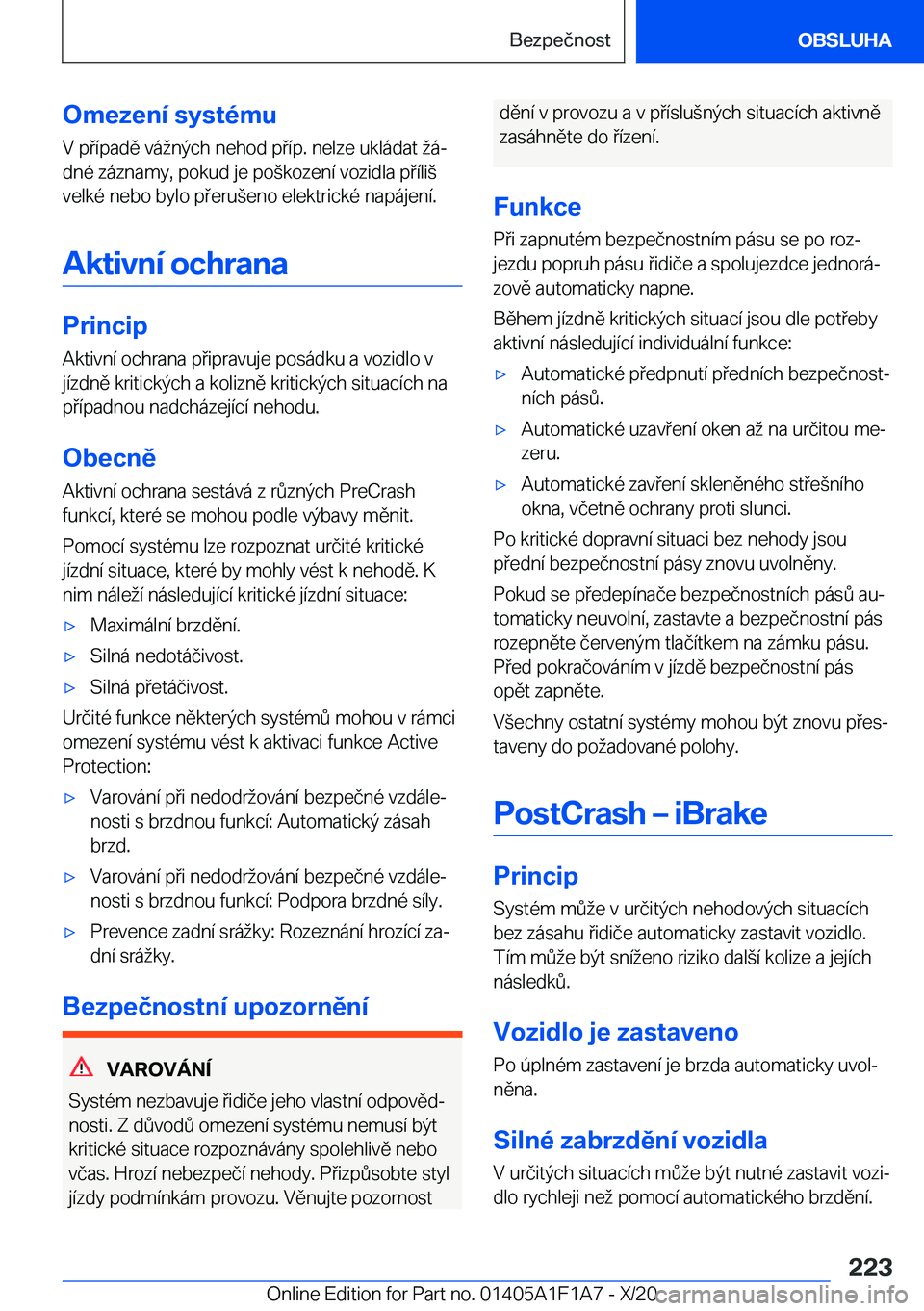 BMW M5 2021  Návod na použití (in Czech) �O�m�e�z�e�n�