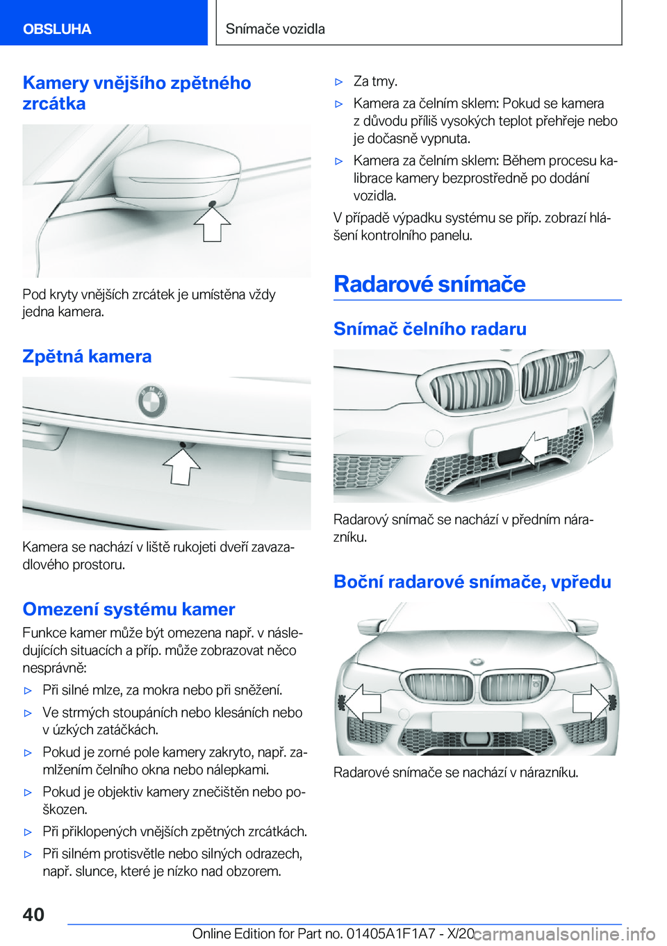 BMW M5 2021  Návod na použití (in Czech) �K�a�m�e�r�y��v�n�ě�j	�
