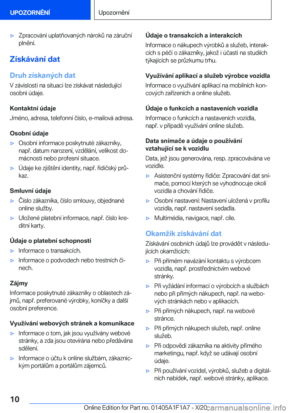 BMW M5 2021  Návod na použití (in Czech) 'x�Z�p�r�a�c�o�v�