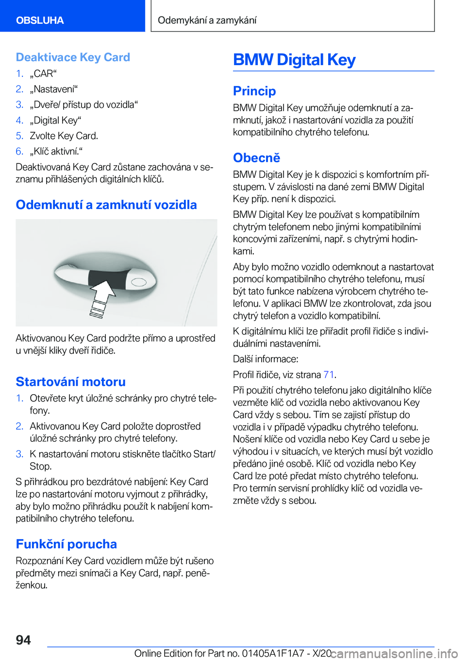BMW M5 2021  Návod na použití (in Czech) �D�e�a�k�t�i�v�a�c�e��K�e�y��C�a�r�d�1�.x�C�A�Rv�2�.x�N�a�s�t�a�v�e�n�