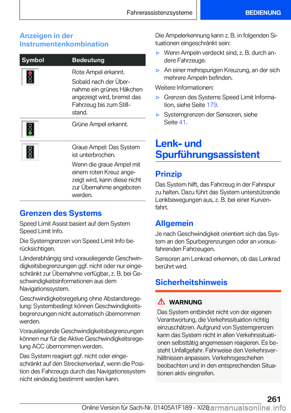 BMW M5 2021  Betriebsanleitungen (in German) �A�n�z�e�i�g�e�n��i�n��d�e�r
�I�n�s�t�r�u�m�e�n�t�e�n�k�o�m�b�i�n�a�t�i�o�n�S�y�m�b�o�l�B�e�d�e�u�t�u�n�g�R�o�t�e��A�m�p�e�l��e�r�k�a�n�n�t�.
�S�o�b�a�l�d��n�a�c�h��d�e�r��