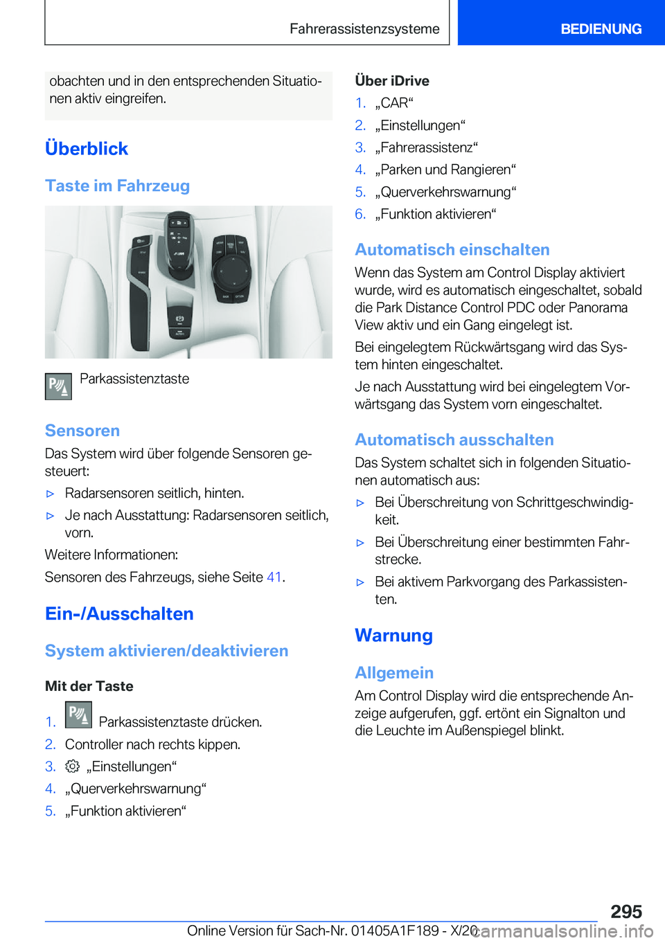 BMW M5 2021  Betriebsanleitungen (in German) �o�b�a�c�h�t�e�n��u�n�d��i�n��d�e�n��e�n�t�s�p�r�e�c�h�e�n�d�e�n��S�i�t�u�a�t�i�oj�n�e�n��a�k�t�i�v��e�i�n�g�r�e�i�f�e�n�.
�