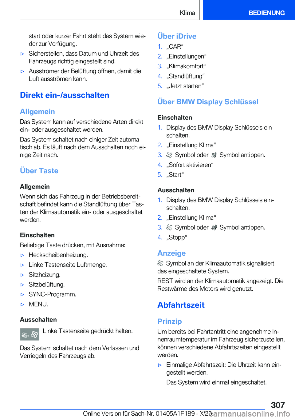 BMW M5 2021  Betriebsanleitungen (in German) �s�t�a�r�t��o�d�e�r��k�u�r�z�e�r��F�a�h�r�t��s�t�e�h�t��d�a�s��S�y�s�t�e�m��w�i�ej�d�e�r��z�u�r��V�e�r�f�