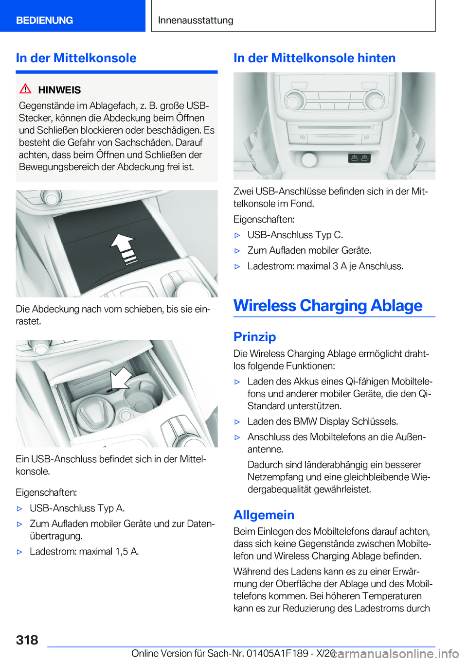 BMW M5 2021  Betriebsanleitungen (in German) �I�n��d�e�r��M�i�t�t�e�l�k�o�n�s�o�l�e
�H�I�N�W�E�I�S
�G�e�g�e�n�s�t�